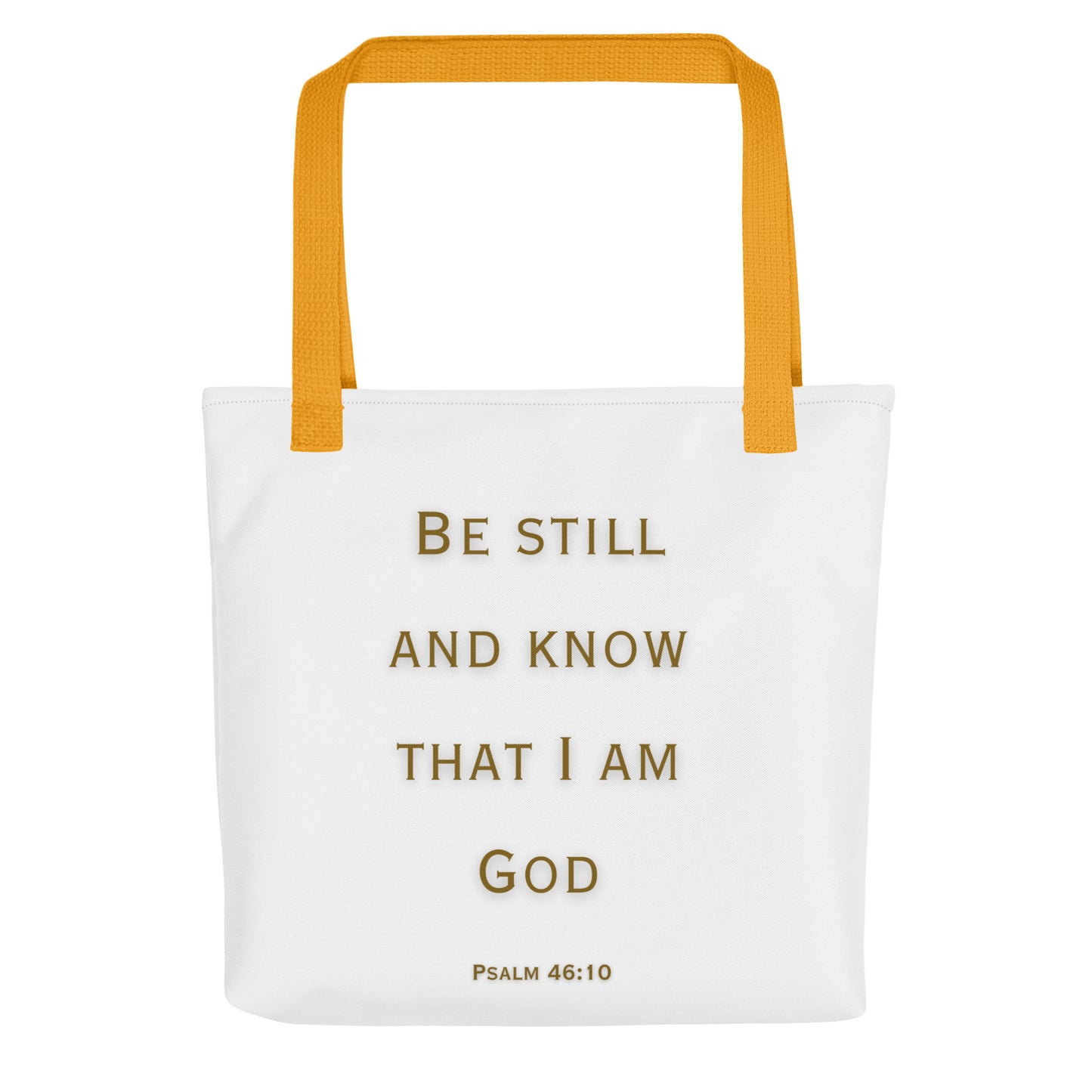Be Still and Know That I Am God (Tote bag)