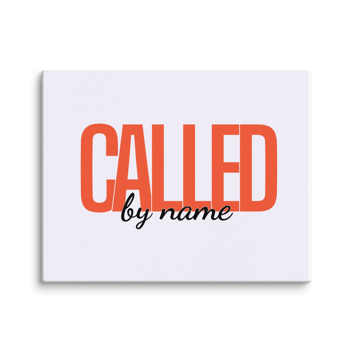 Called By Name (Canvas)