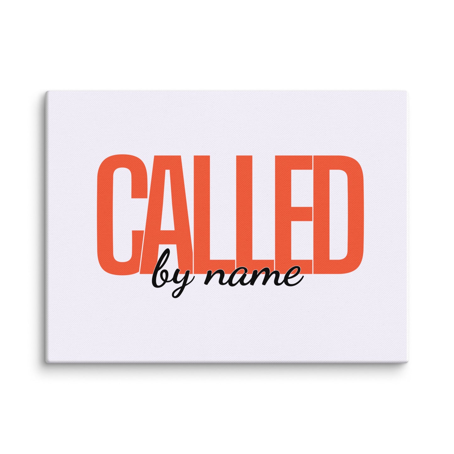 Called By Name (Canvas)