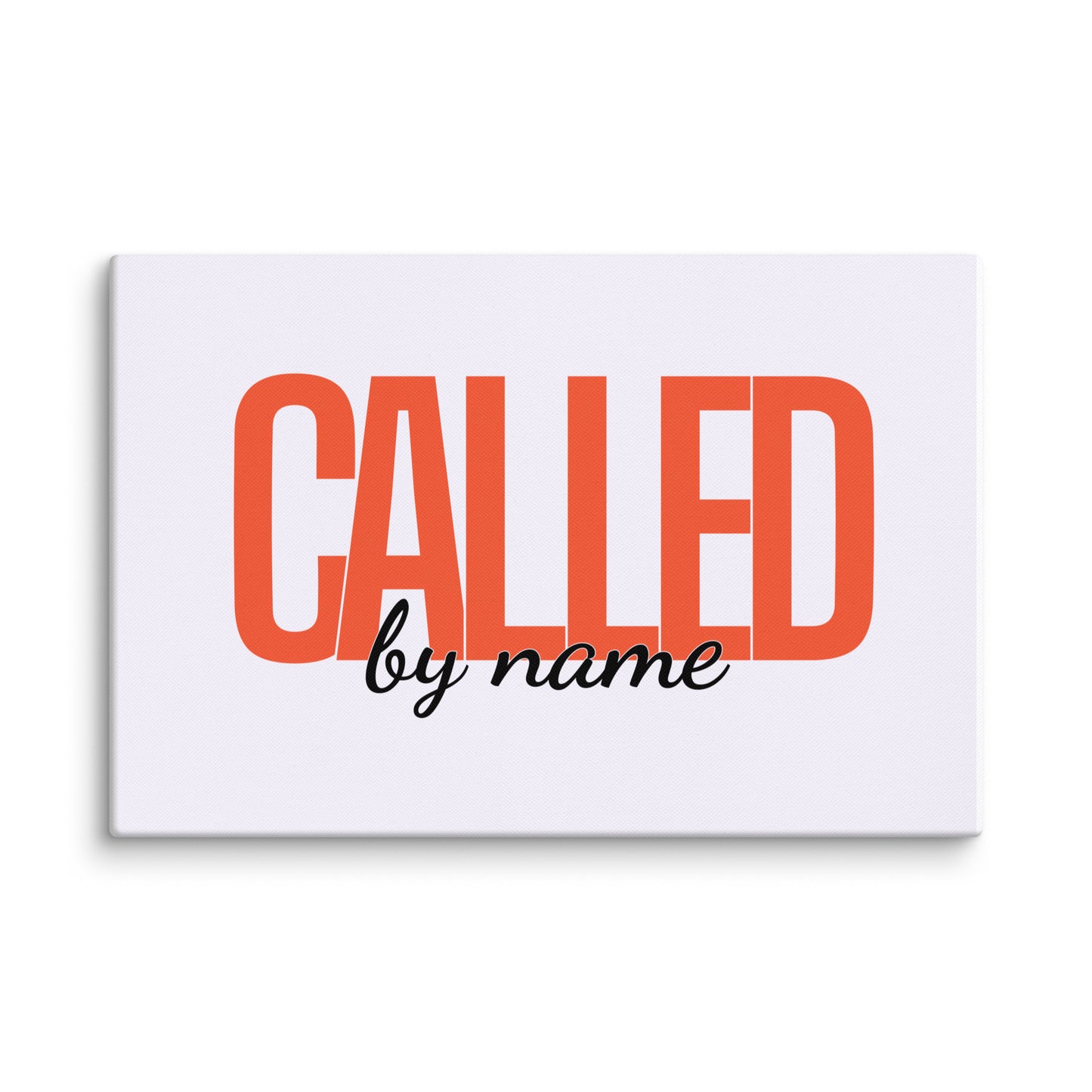 Called By Name (Canvas)
