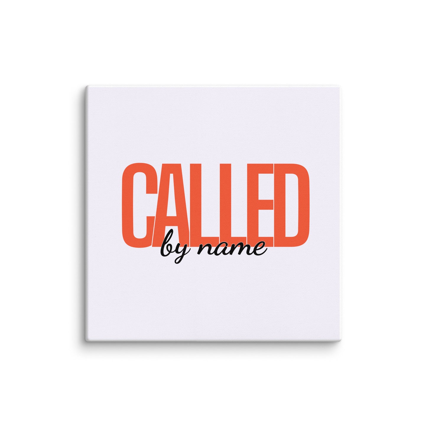Called By Name (Canvas)