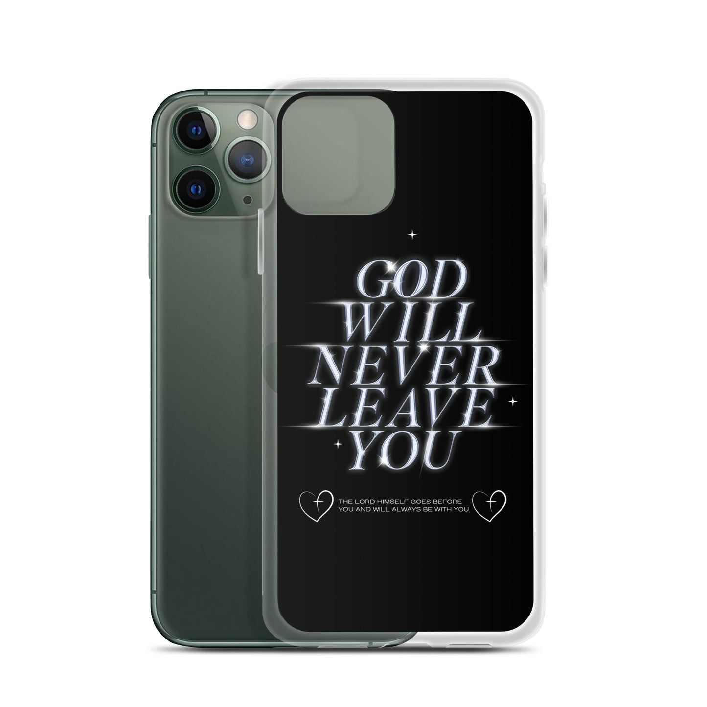 God Will Never Leave You (Clear Case for iPhone®)