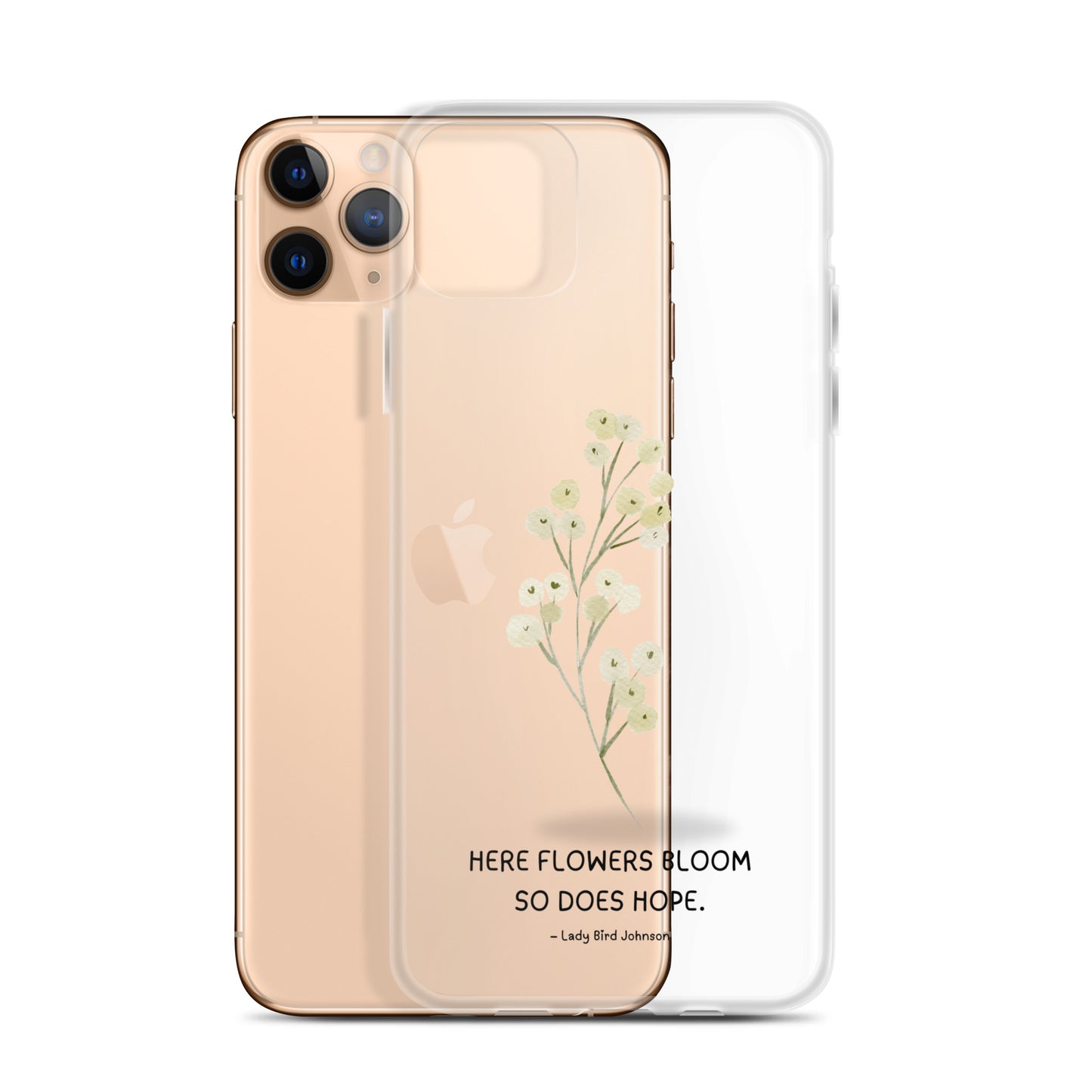 Flowers Bloom, Hope Grows (Clear Case for iPhone®)