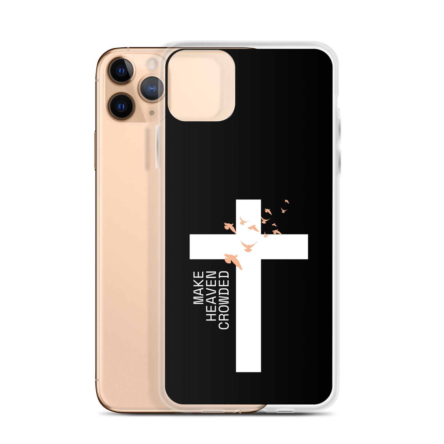 Make Heaven Crowded (Clear Case for iPhone®)