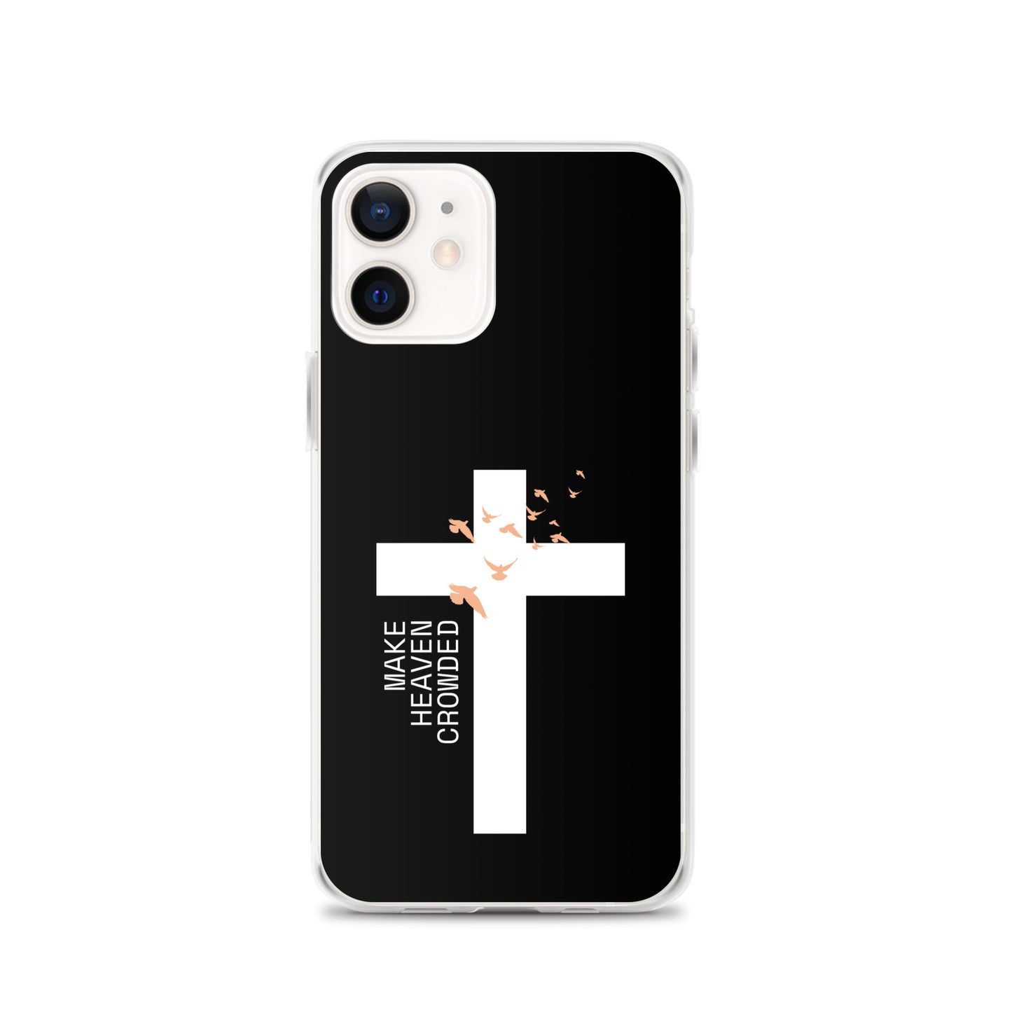 Make Heaven Crowded (Clear Case for iPhone®)