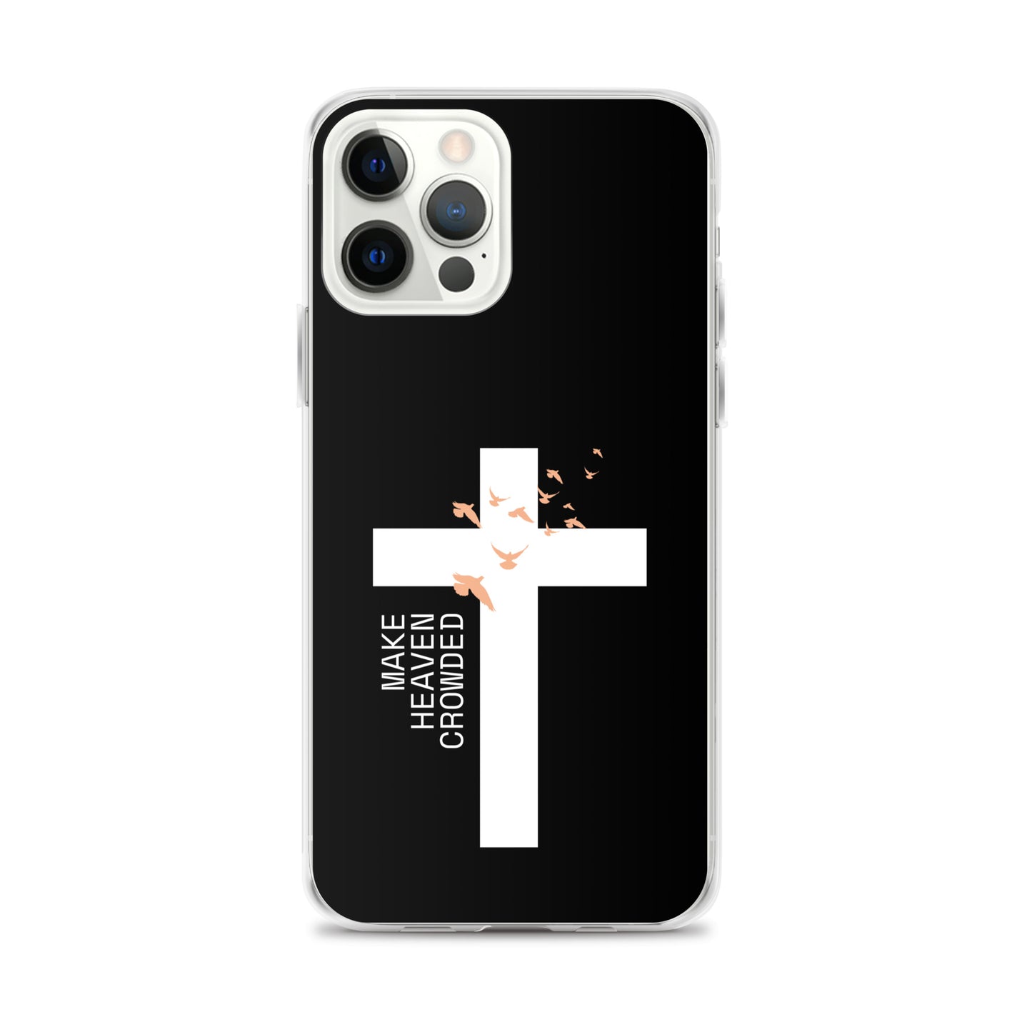 Make Heaven Crowded (Clear Case for iPhone®)