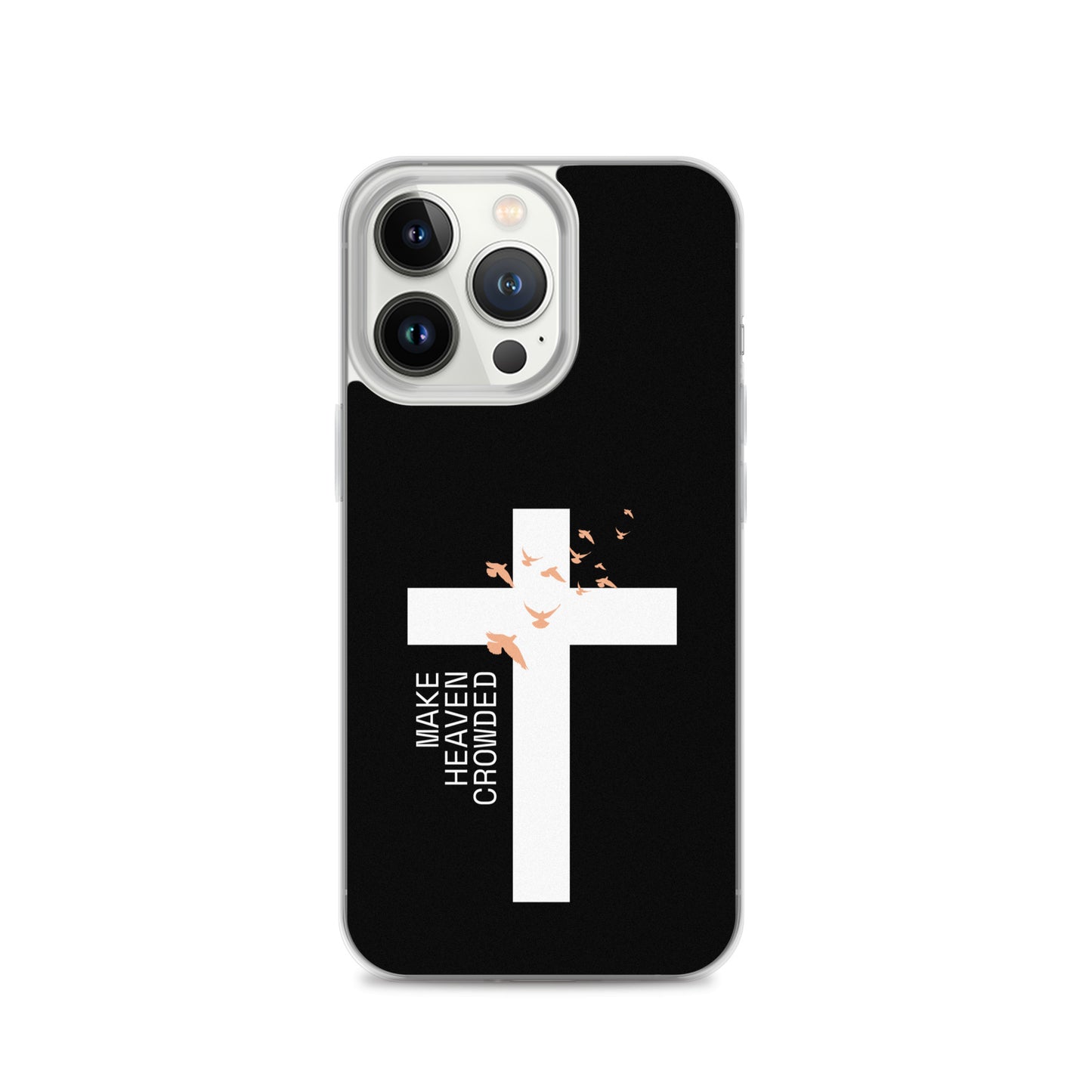 Make Heaven Crowded (Clear Case for iPhone®)