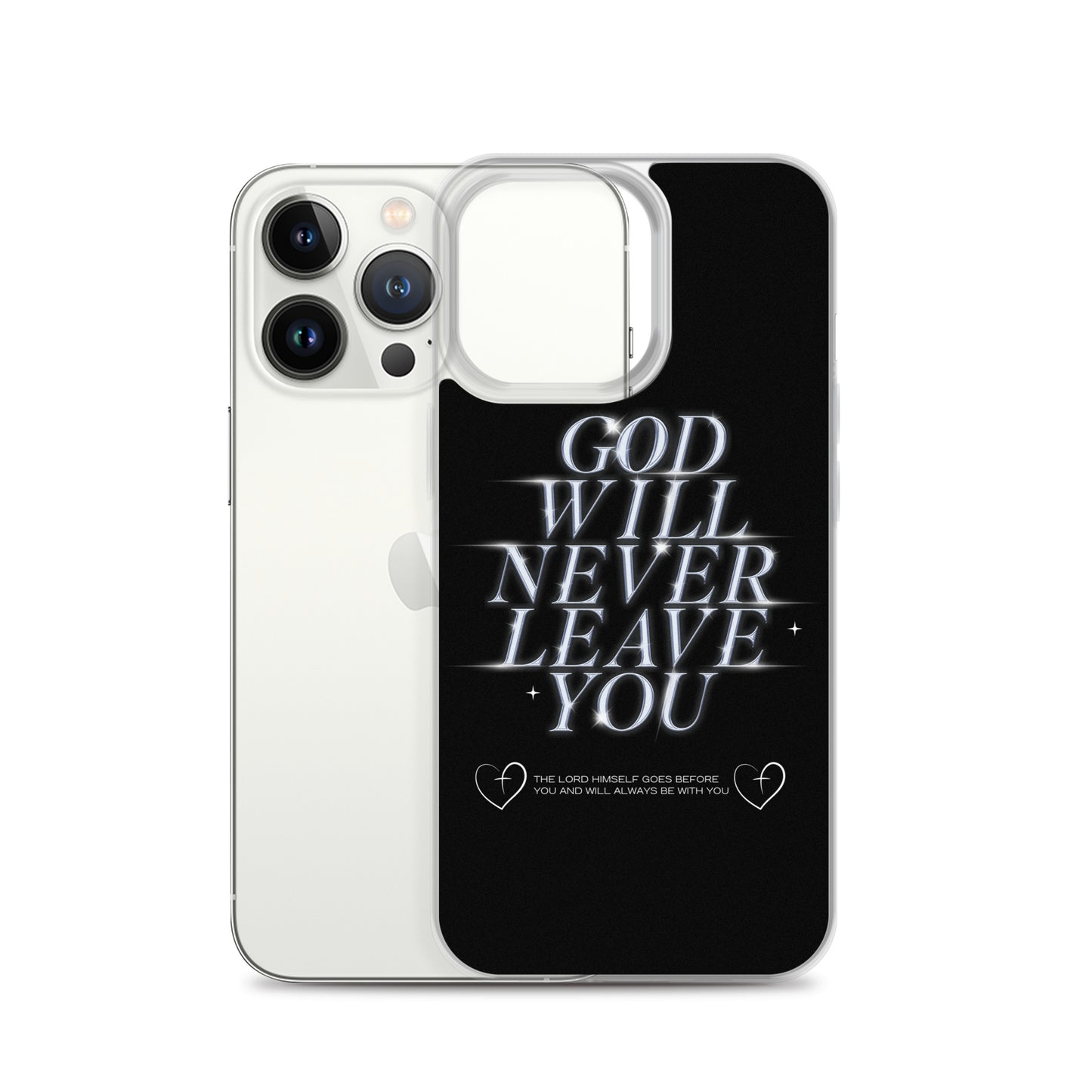 God Will Never Leave You (Clear Case for iPhone®)