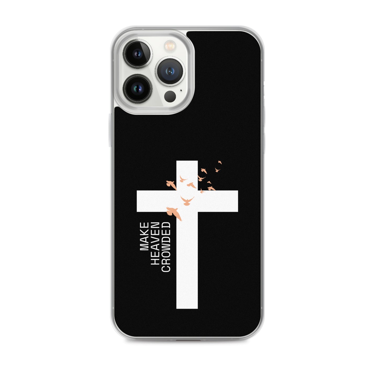Make Heaven Crowded (Clear Case for iPhone®)
