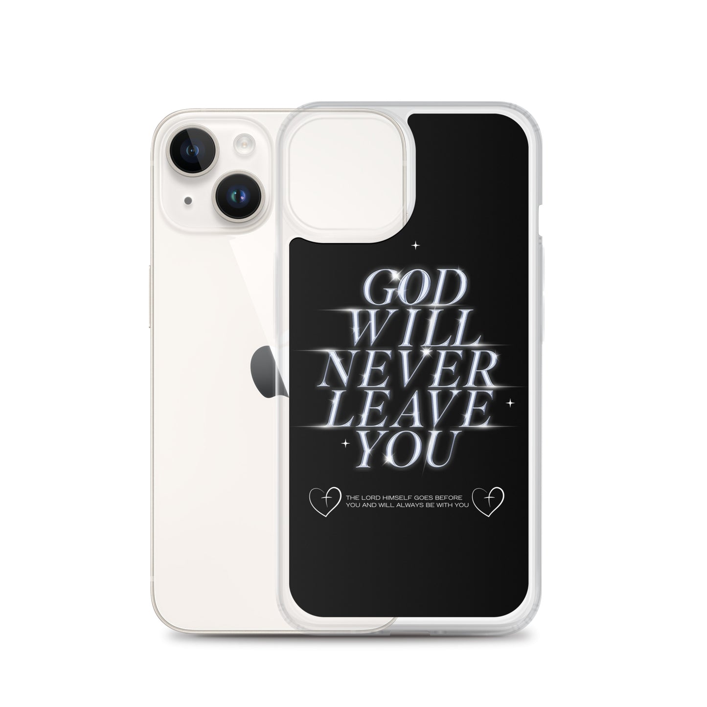 God Will Never Leave You (Clear Case for iPhone®)