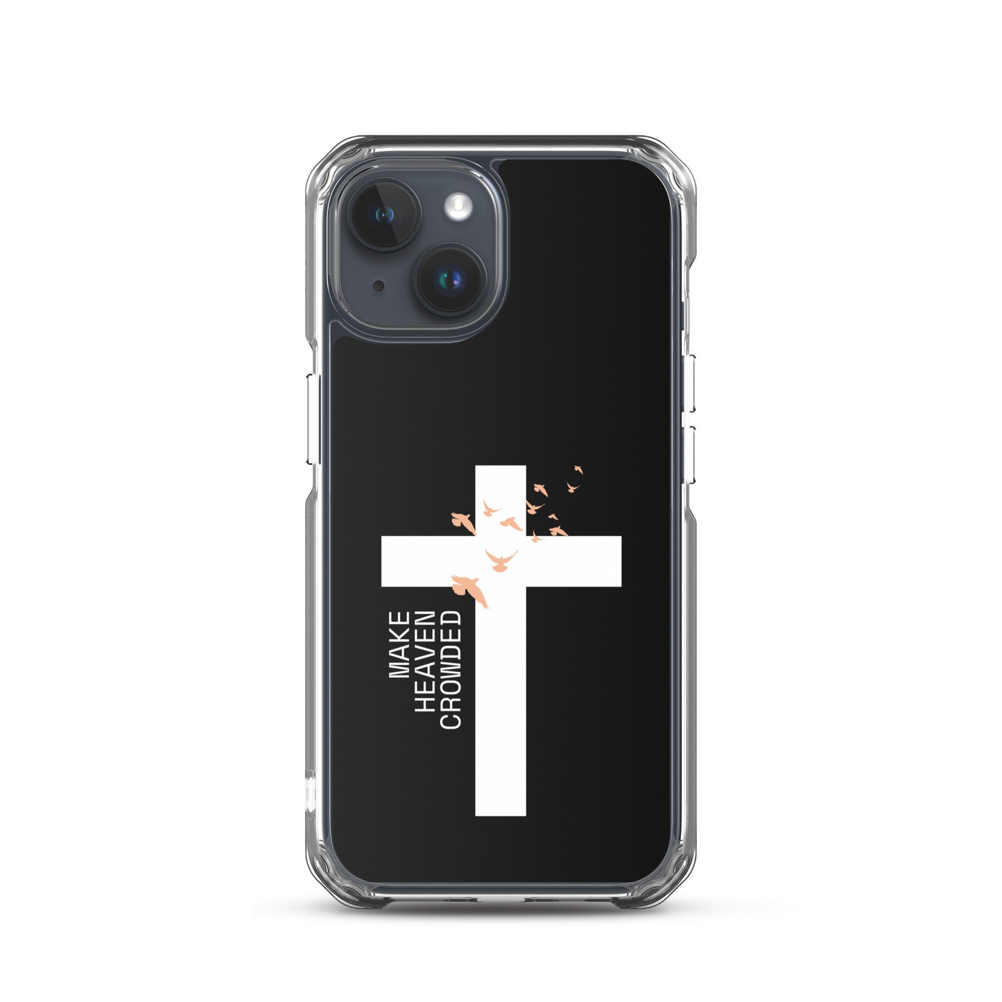 Make Heaven Crowded (Clear Case for iPhone®)