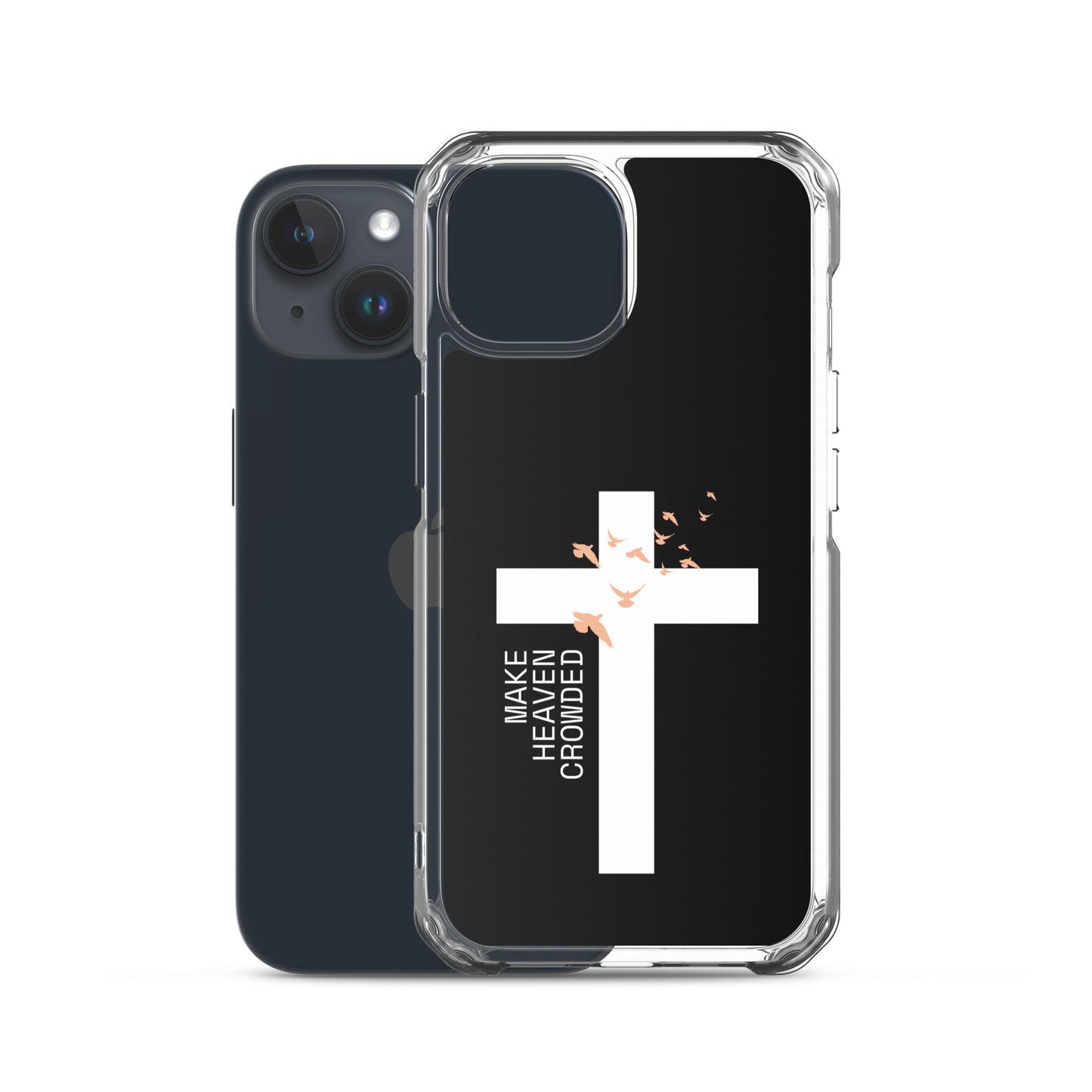 Make Heaven Crowded (Clear Case for iPhone®)