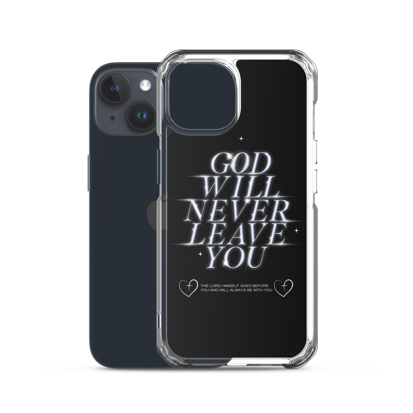 God Will Never Leave You (Clear Case for iPhone®)