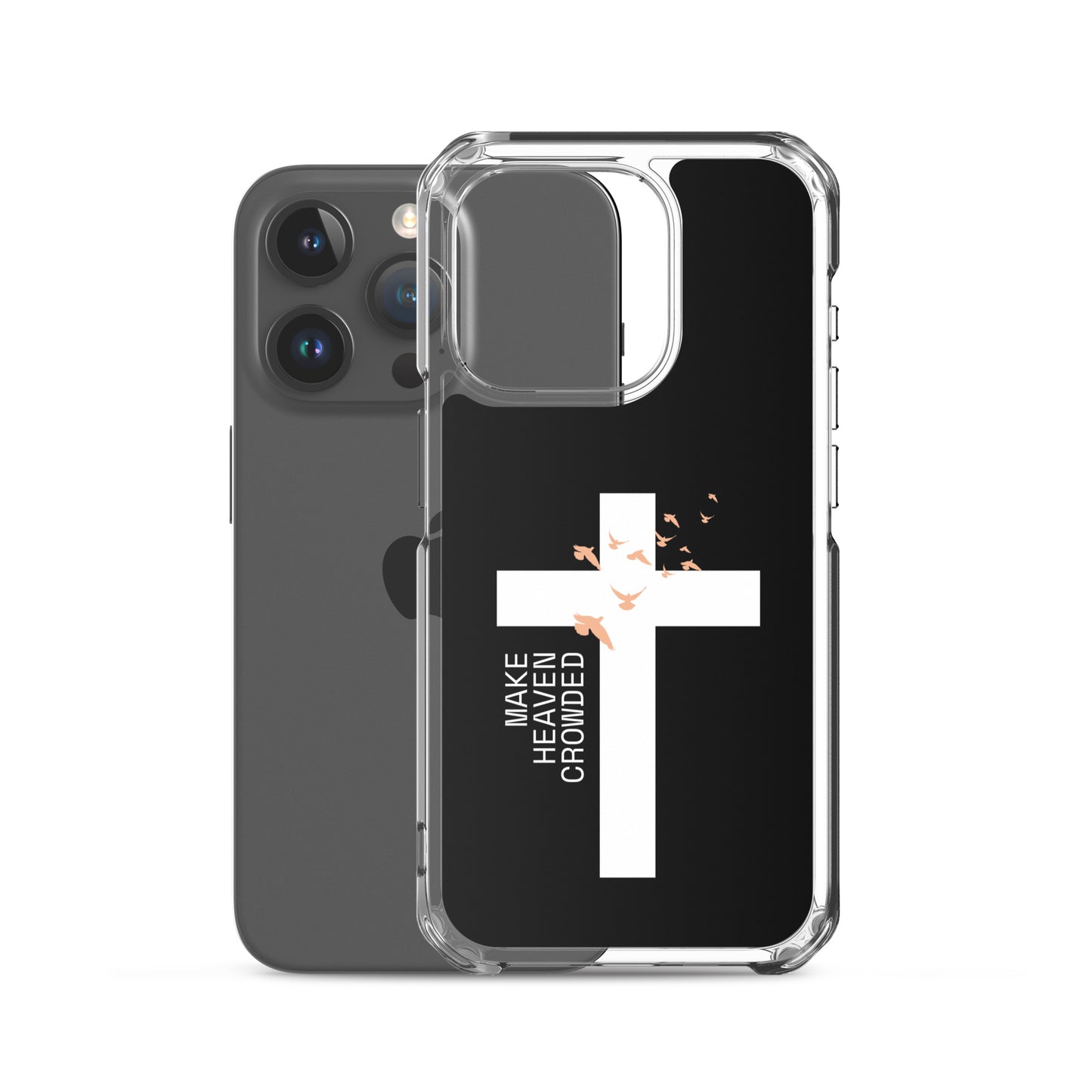 Make Heaven Crowded (Clear Case for iPhone®)