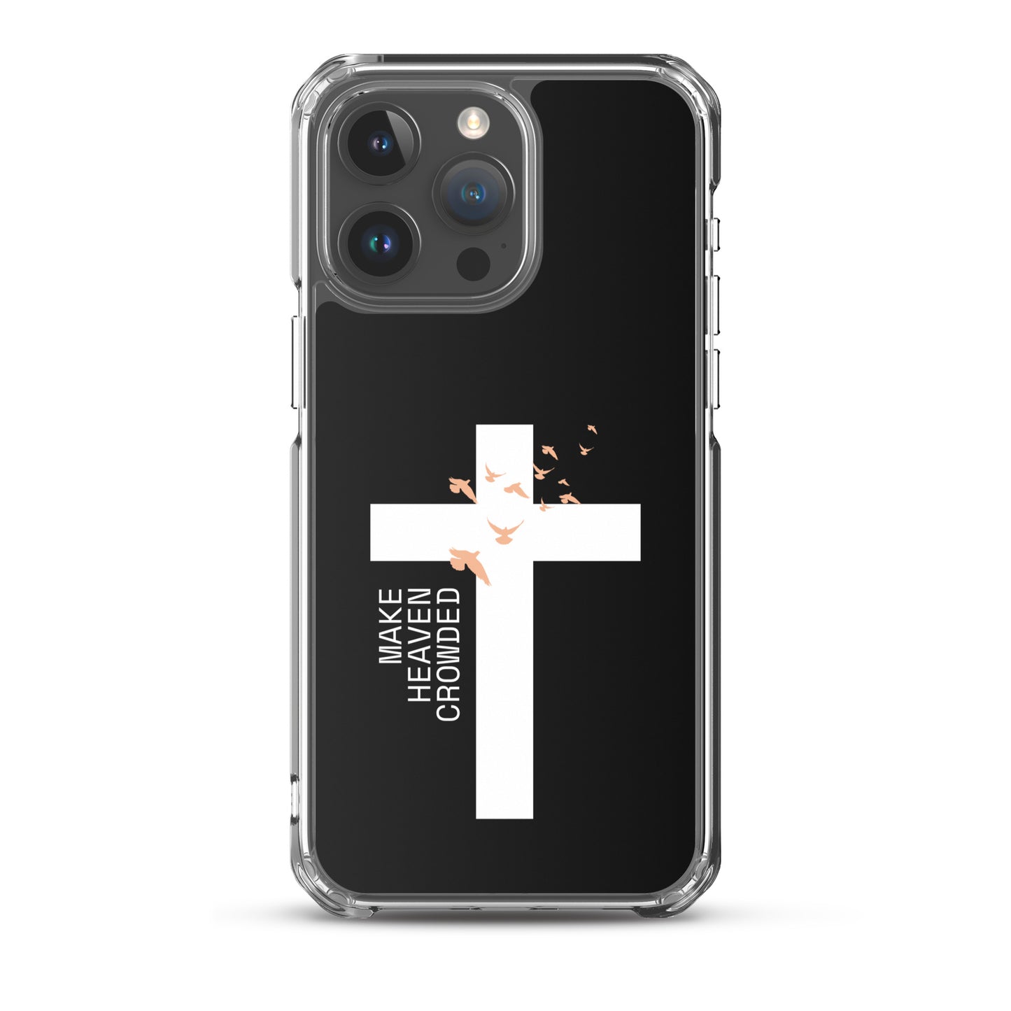Make Heaven Crowded (Clear Case for iPhone®)