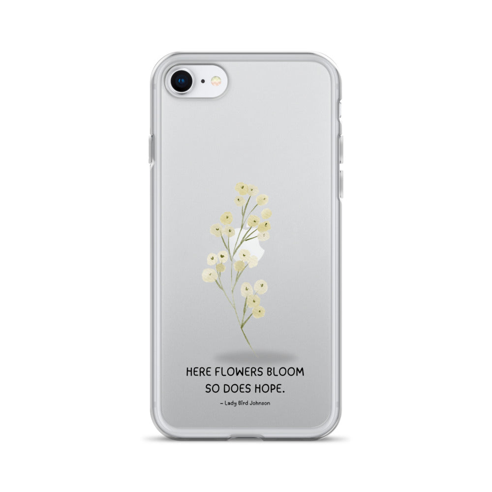 Flowers Bloom, Hope Grows (Clear Case for iPhone®)