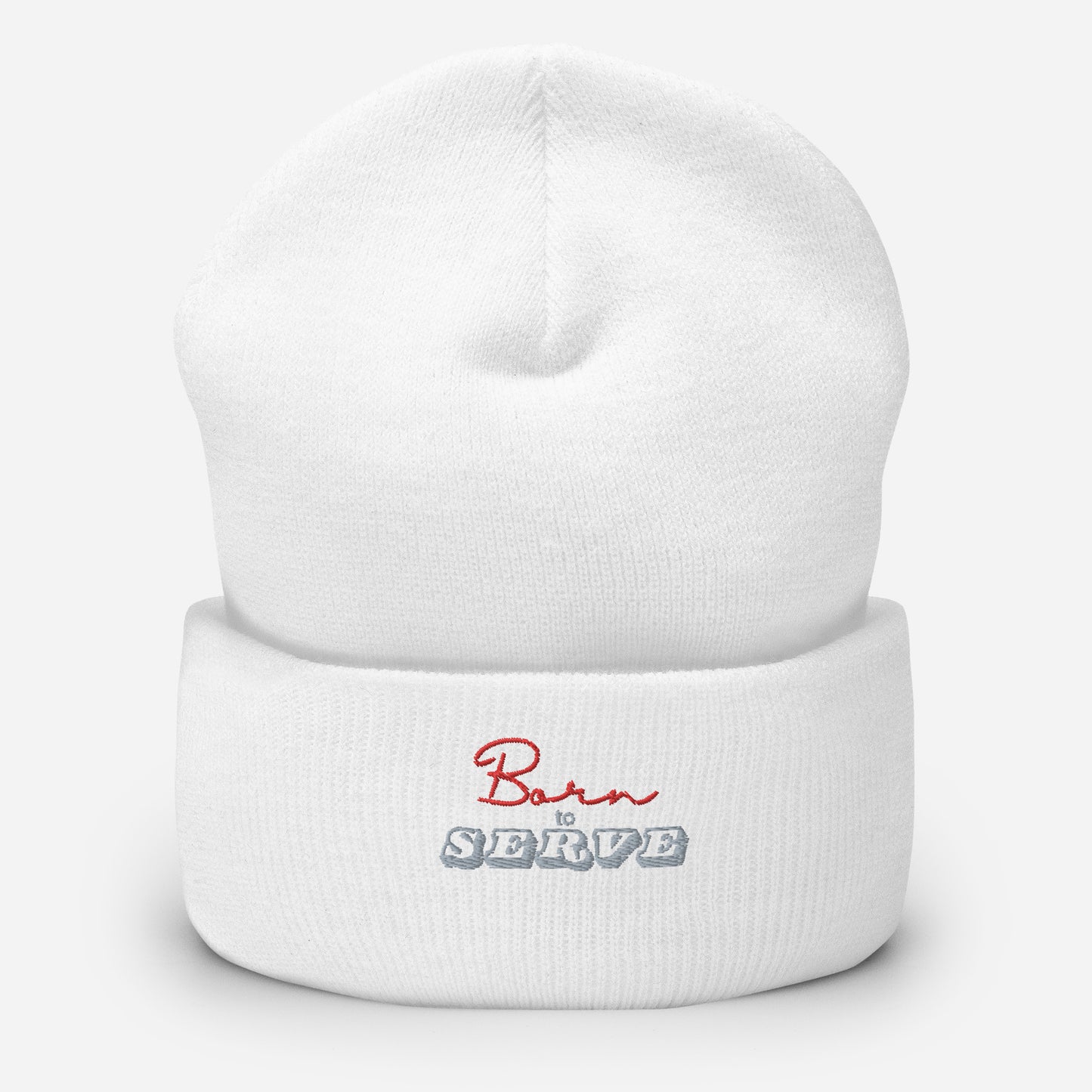Born To Serve (Cuffed Beanie)