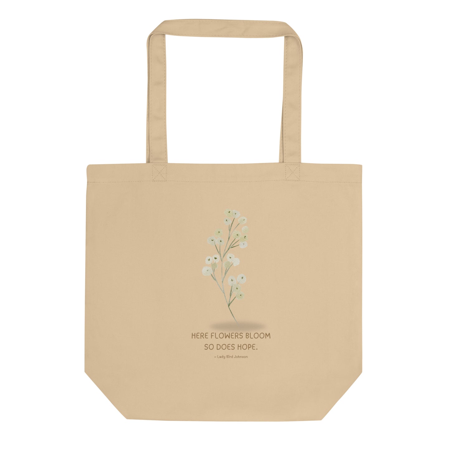 Hope Blooms (Eco Tote Bag)