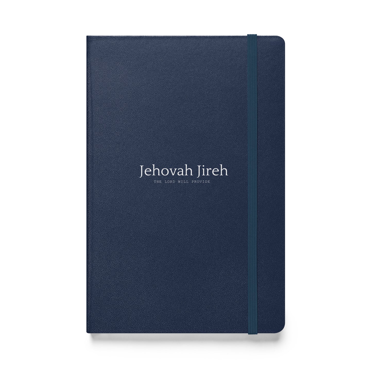 Jenovah Jireh (Hardcover bound notebook)