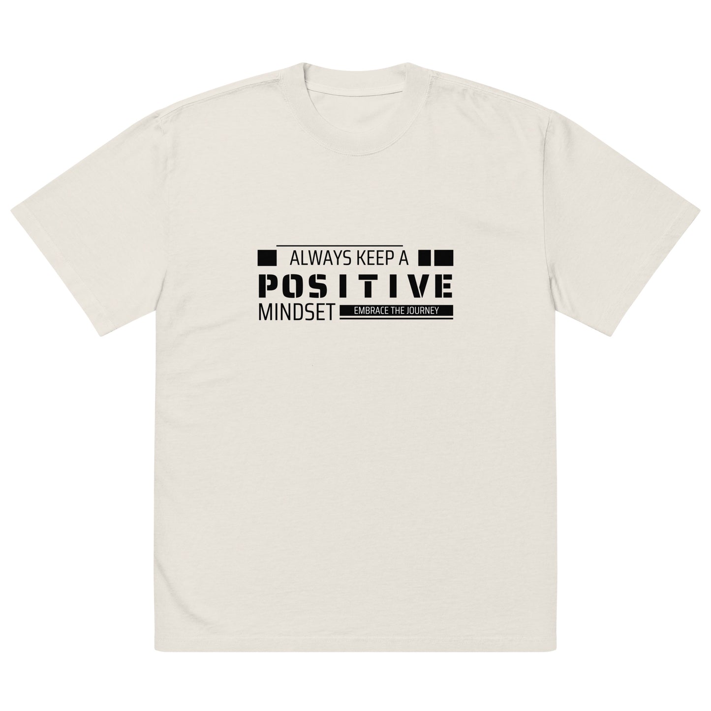 Positive Mindset (Oversized faded t-shirt)