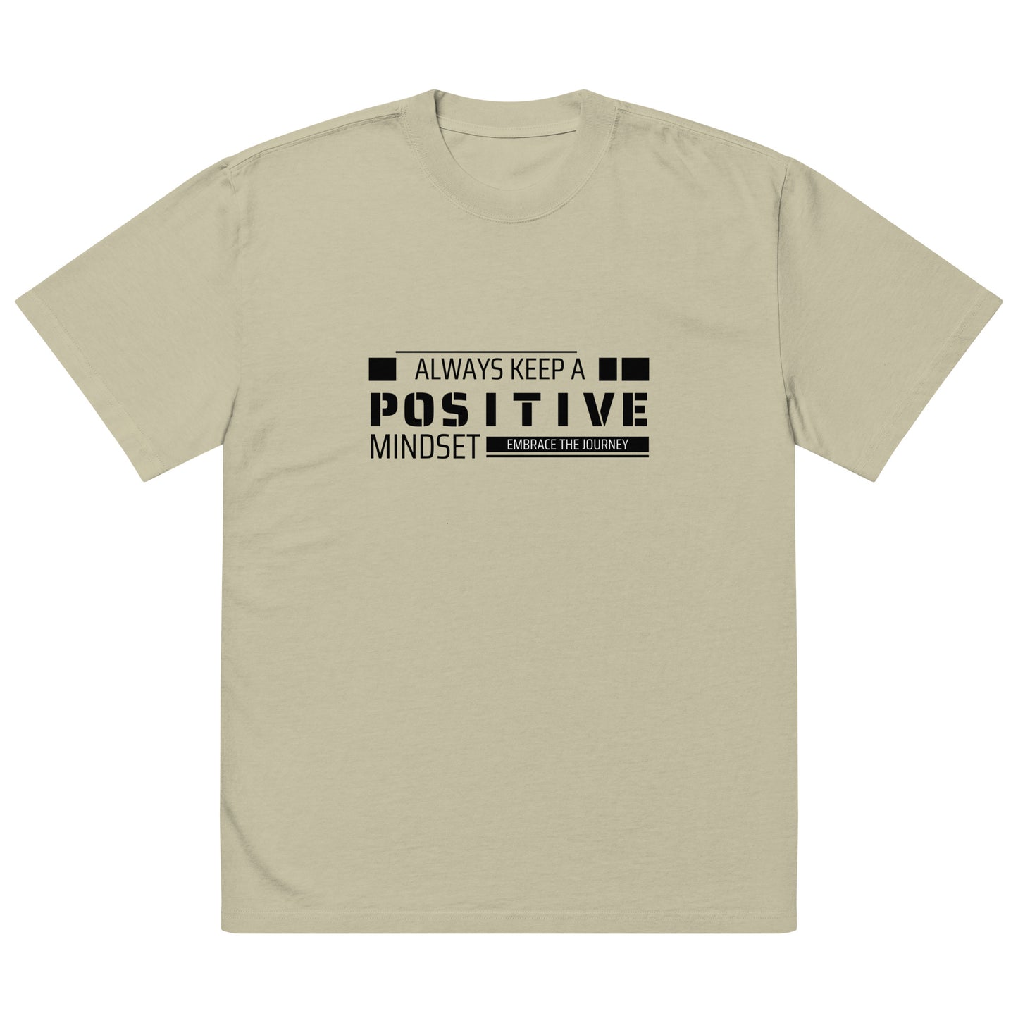 Positive Mindset (Oversized faded t-shirt)