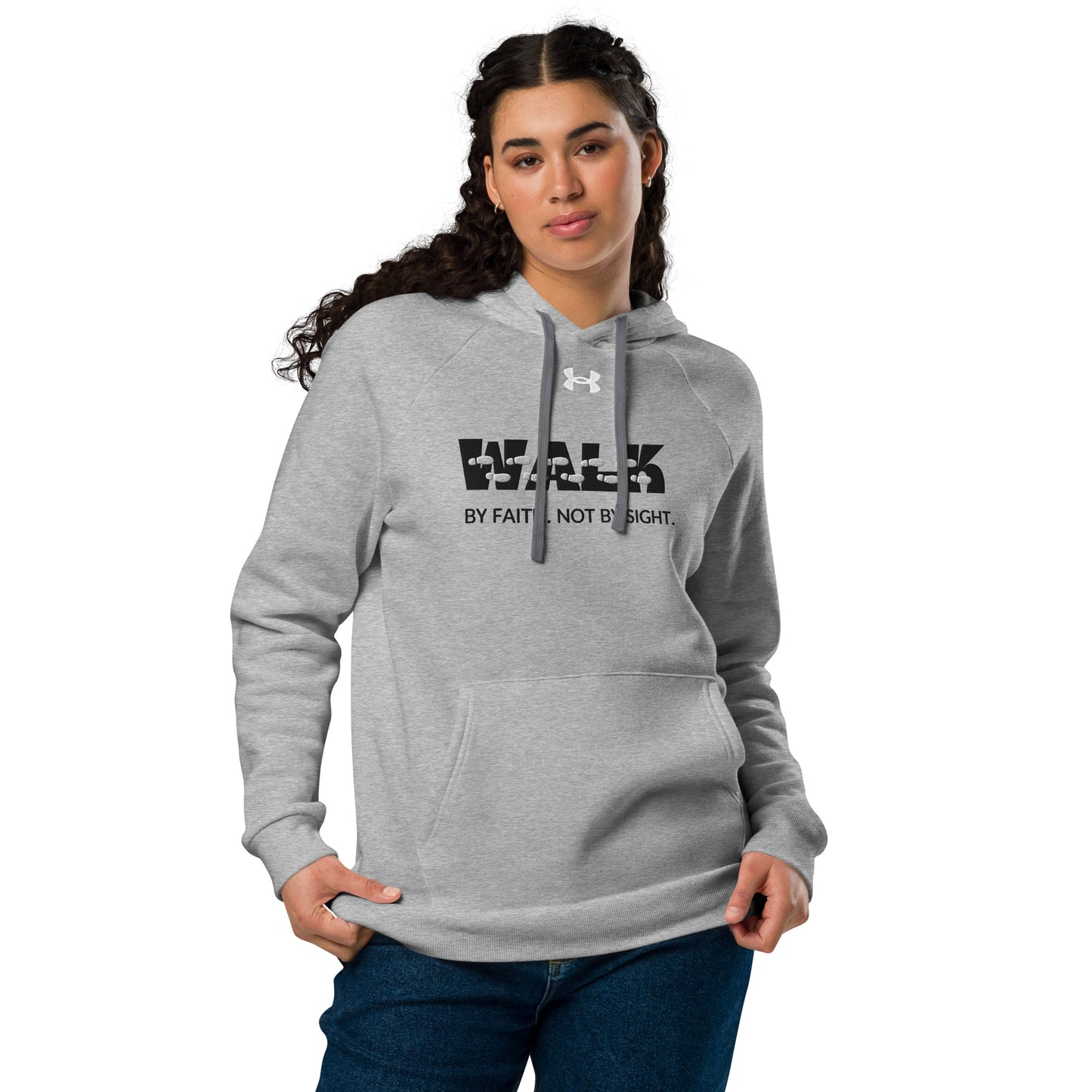 Walk By Faith. Not by Sight (Under Armour® hoodie)