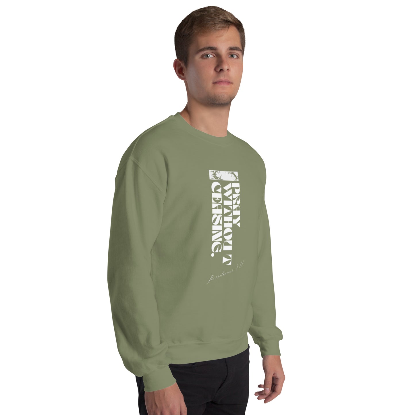 Pray Without Ceasing (Sweatshirt)