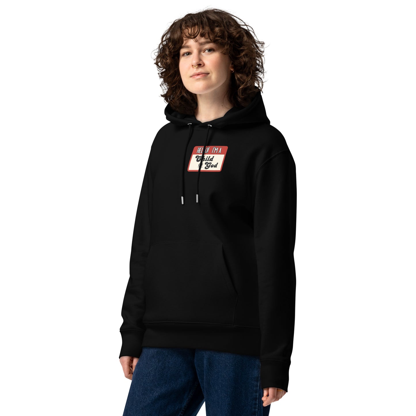 Hello I'm a Child of God (Essential eco hoodie)