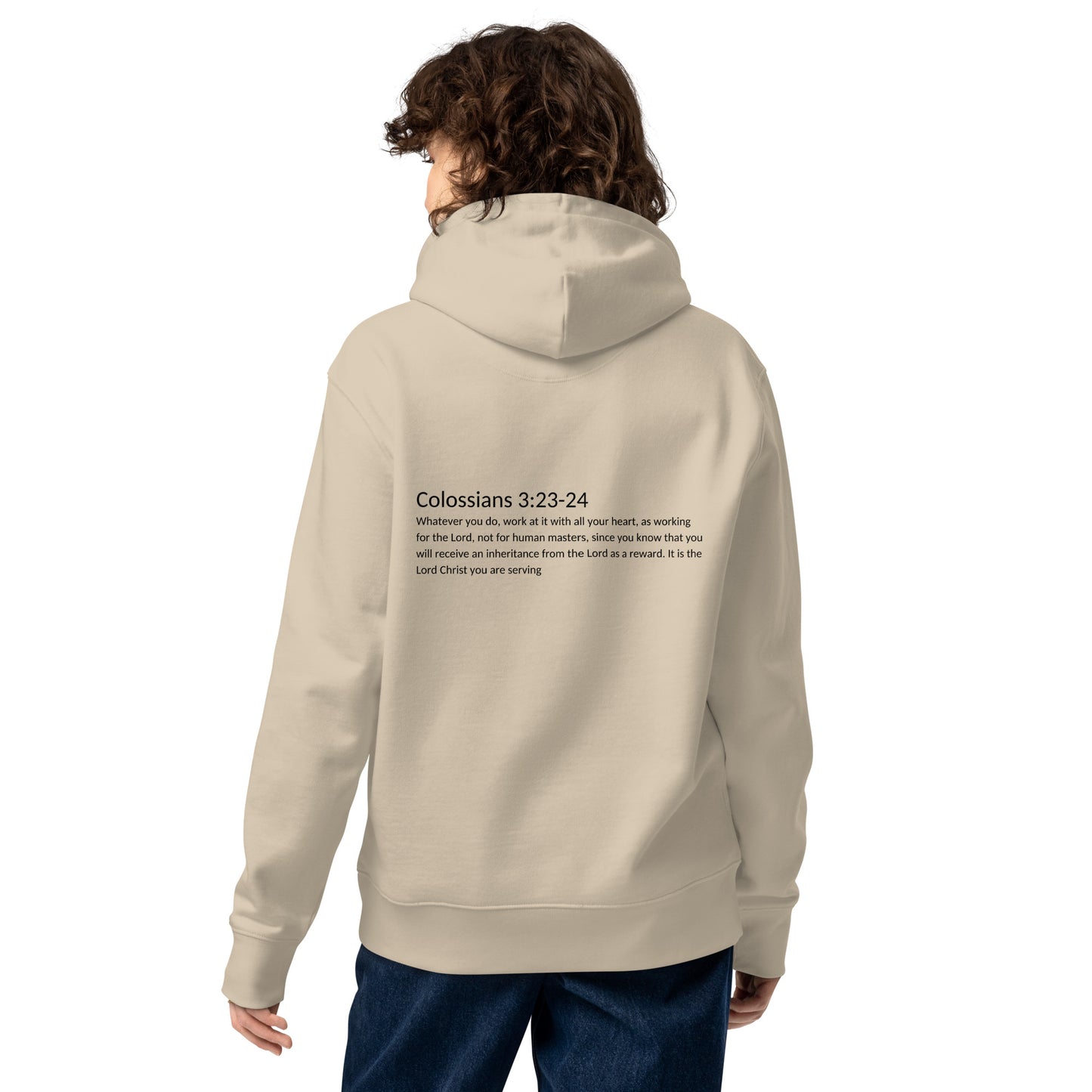 Colossians 3:23-24 (Essential eco hoodie)