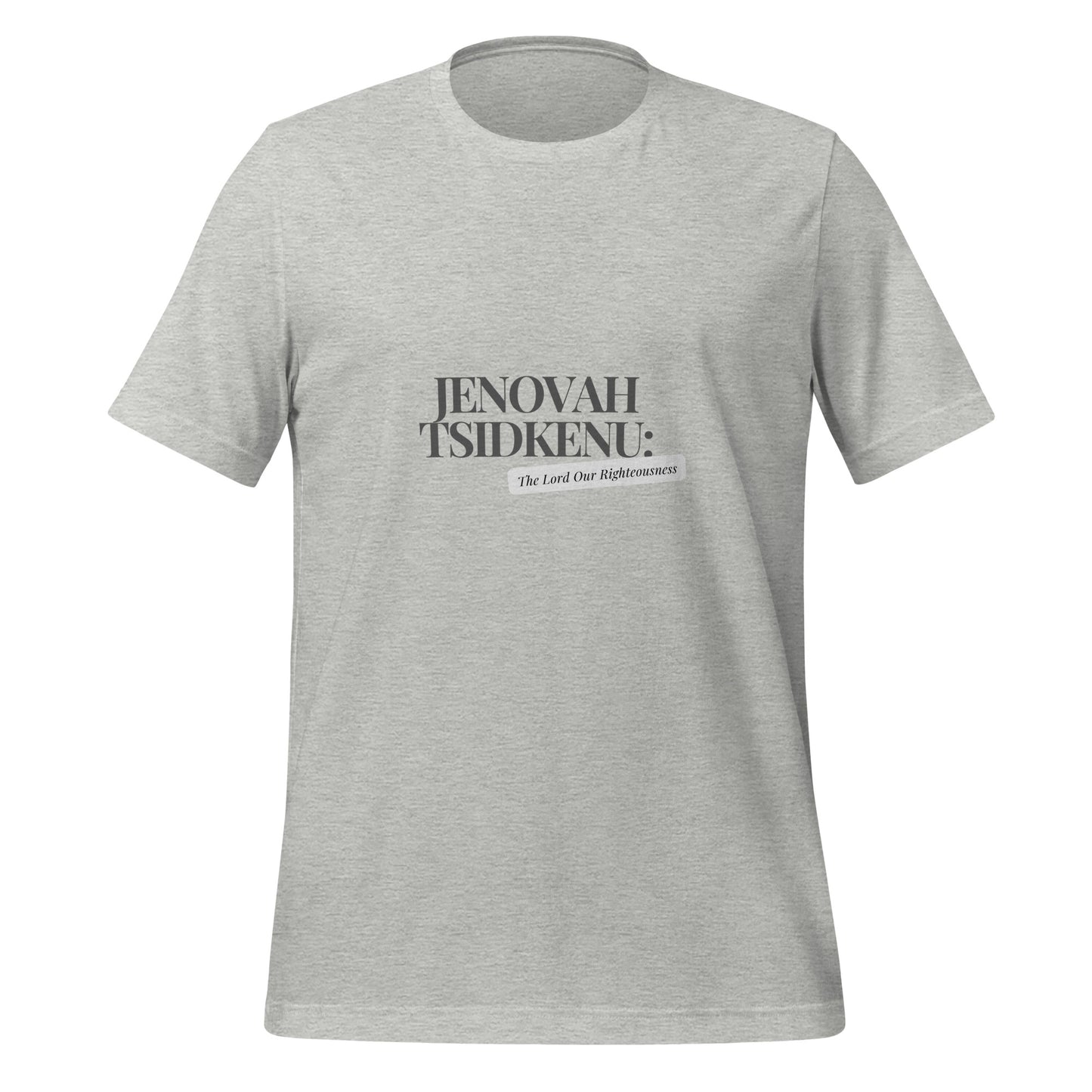 Jenovah Tsidkenu (T-shirt)