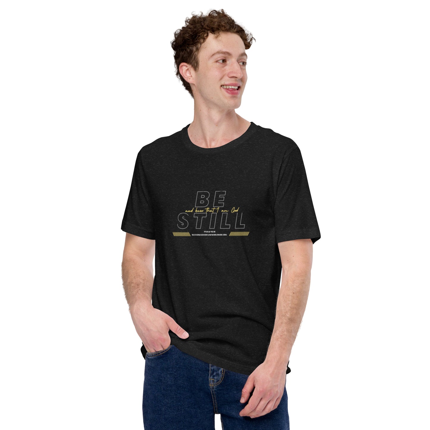 Be Still And Know That I Am God (t-shirt)