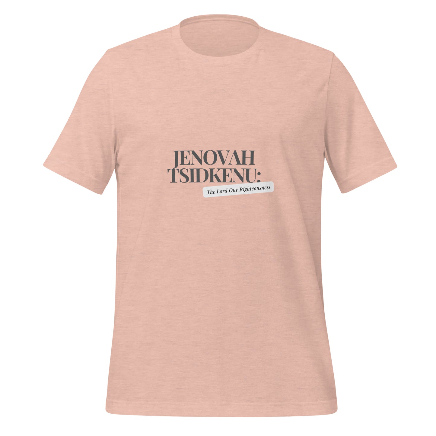 Jenovah Tsidkenu (T-shirt)