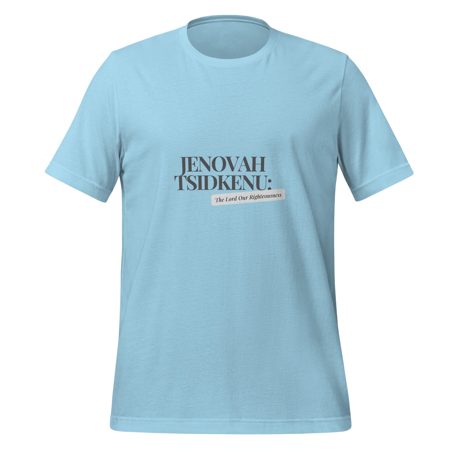 Jenovah Tsidkenu (T-shirt)