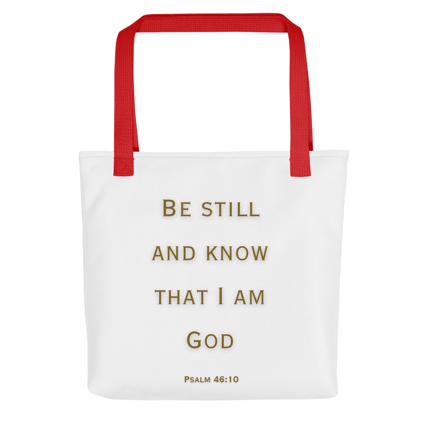 Be Still and Know That I Am God (Tote bag)