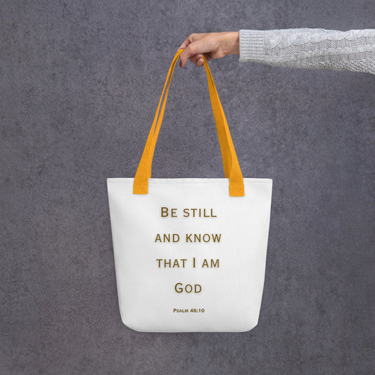 Be Still and Know That I Am God (Tote bag)