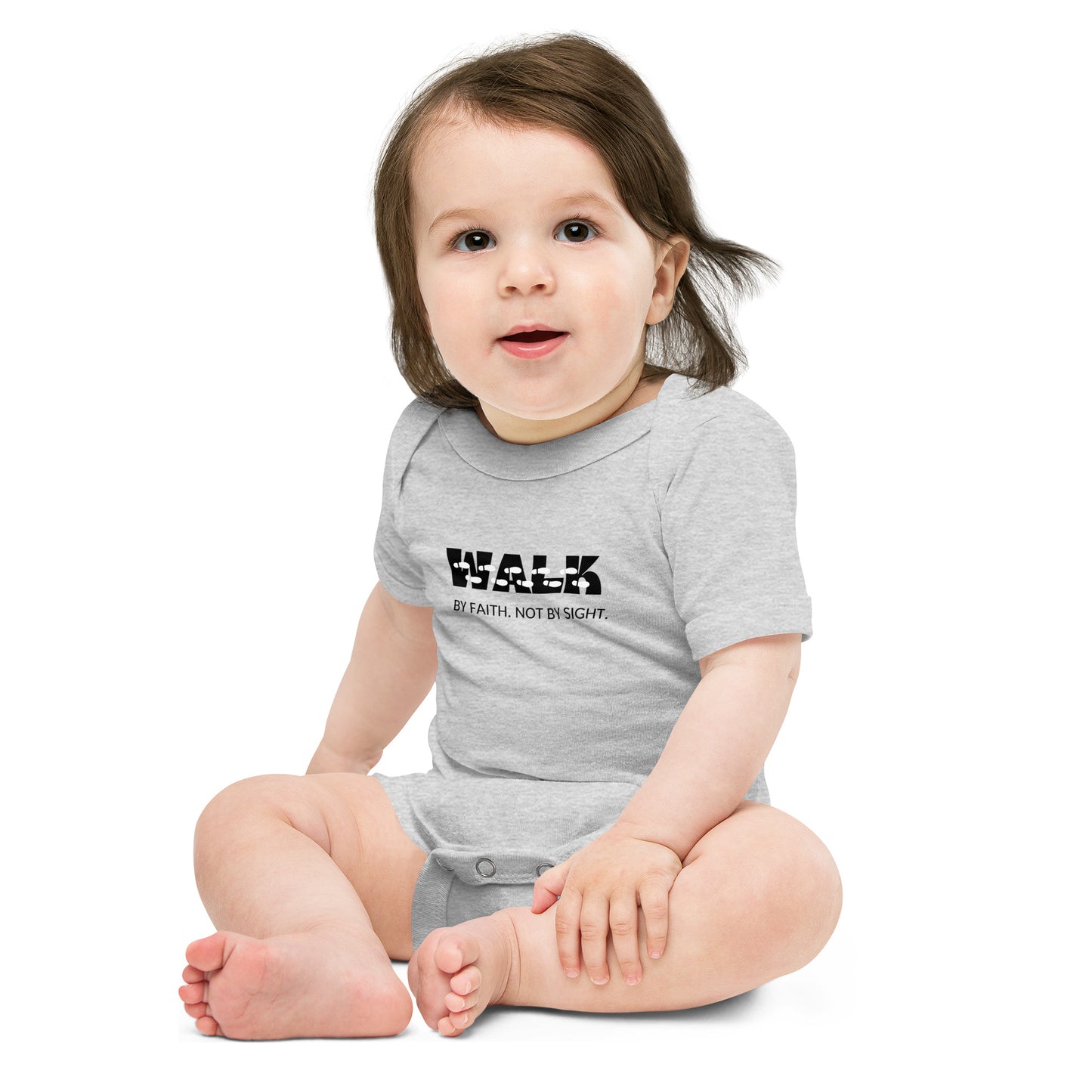 Walk By Faith. Not by Sight (Baby short sleeve one piece)