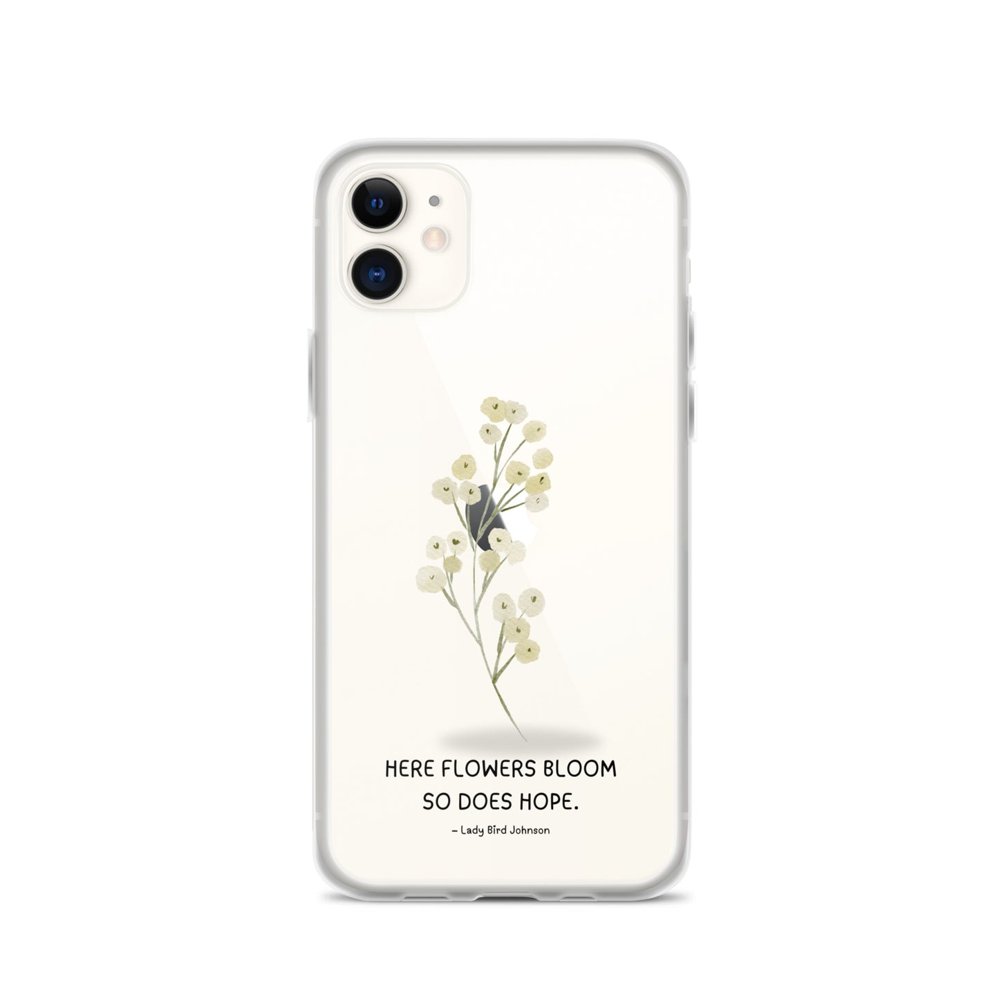 Flowers Bloom, Hope Grows (Clear Case for iPhone®)