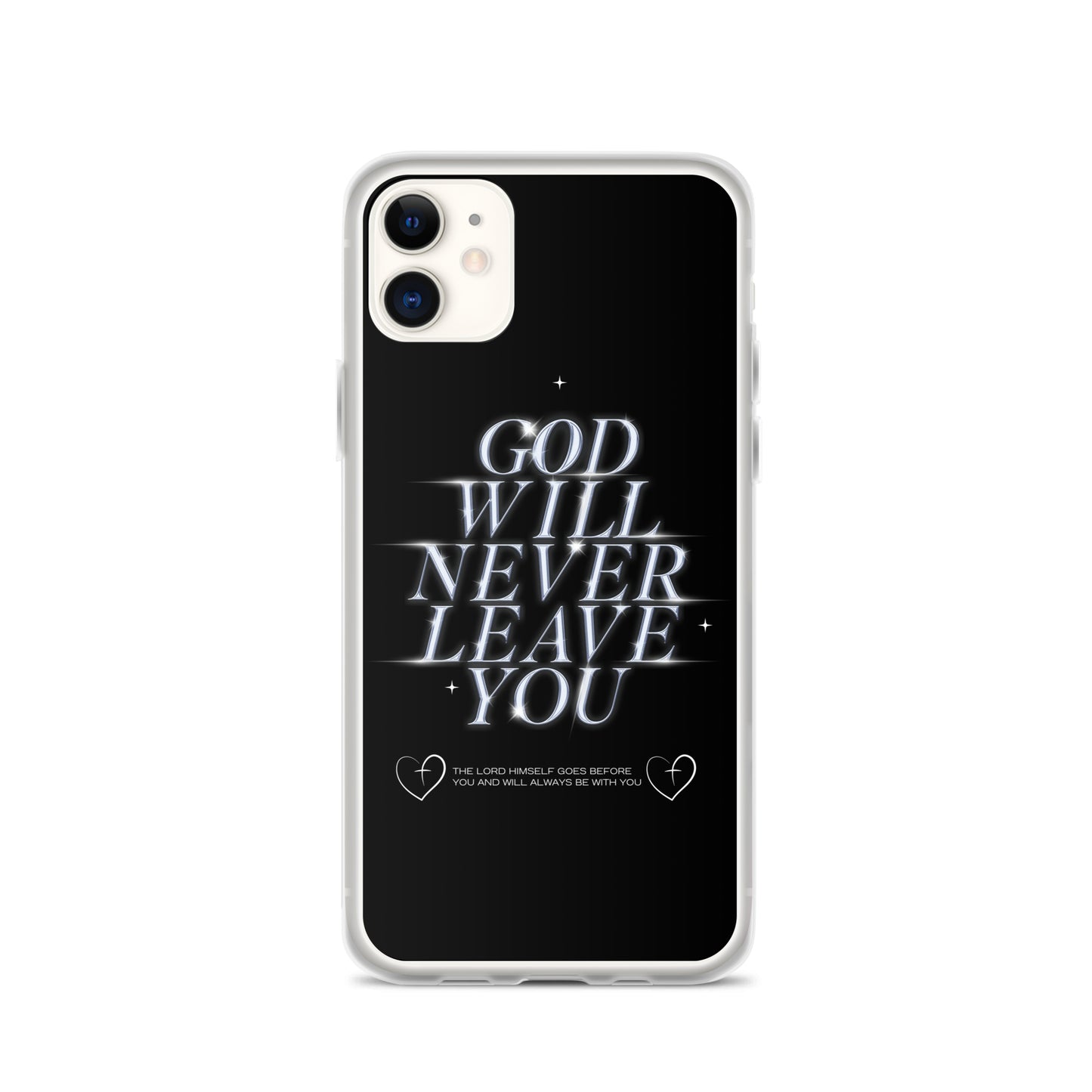 God Will Never Leave You (Clear Case for iPhone®)