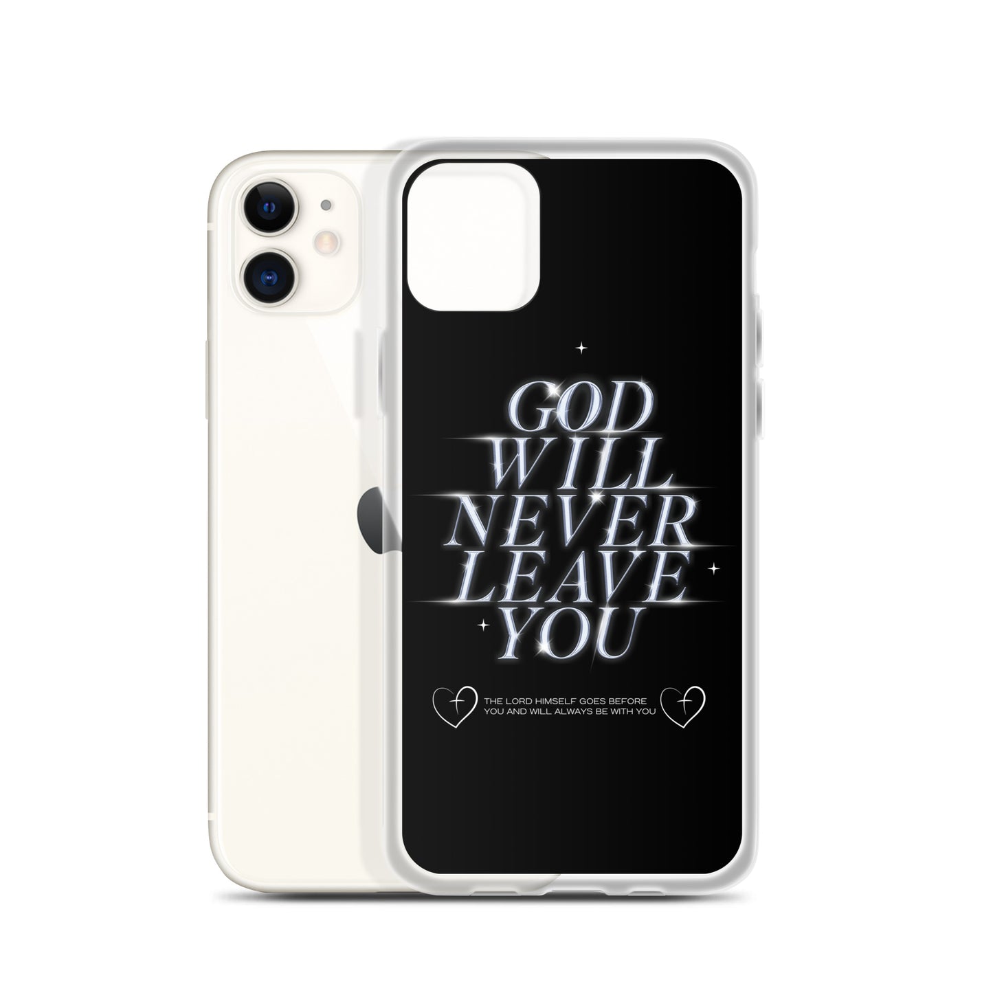 God Will Never Leave You (Clear Case for iPhone®)