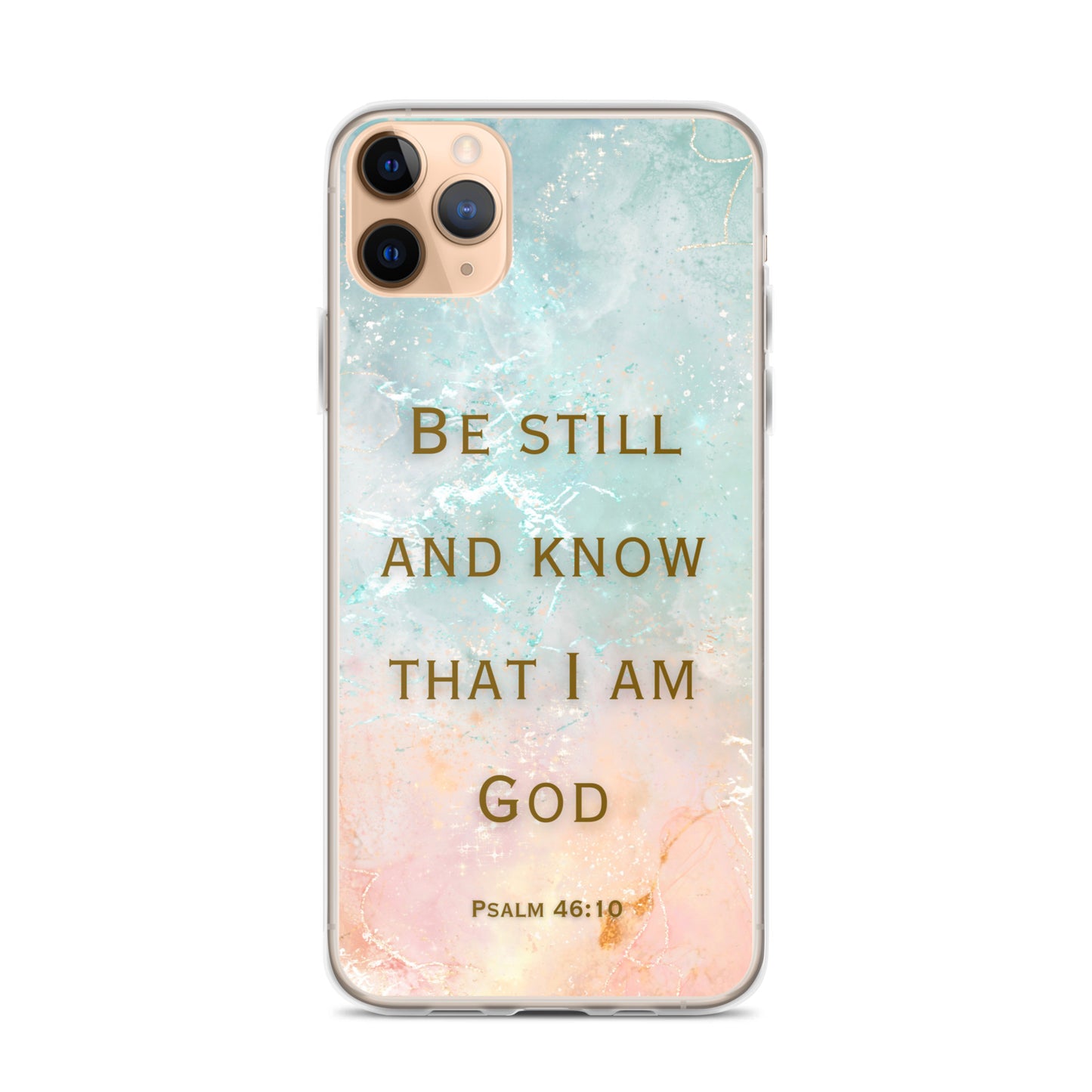 Be Still and Know that I Am God (Clear Case for iPhone®)