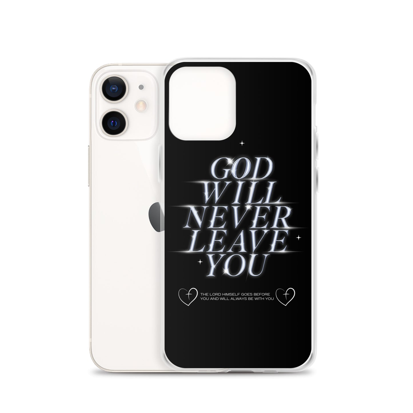 God Will Never Leave You (Clear Case for iPhone®)