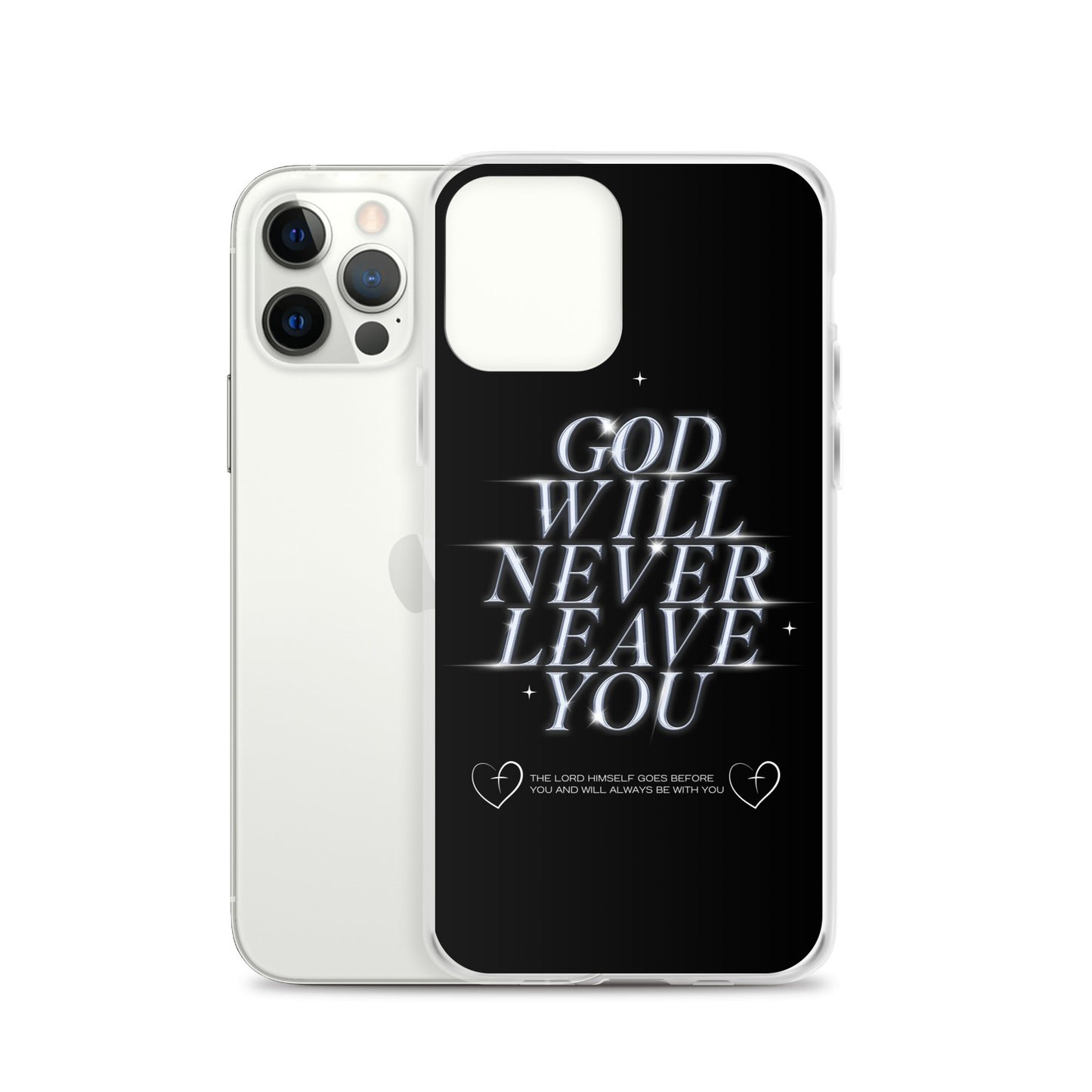 God Will Never Leave You (Clear Case for iPhone®)
