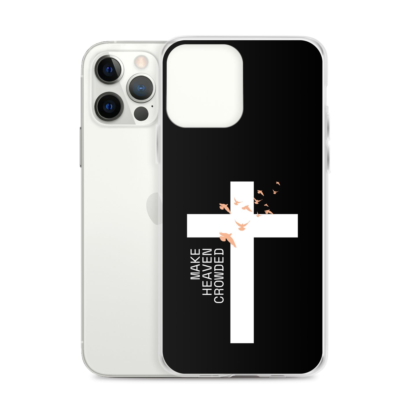 Make Heaven Crowded (Clear Case for iPhone®)