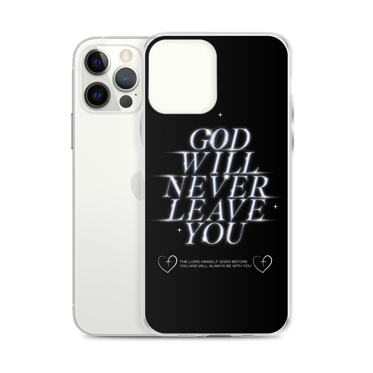 God Will Never Leave You (Clear Case for iPhone®)