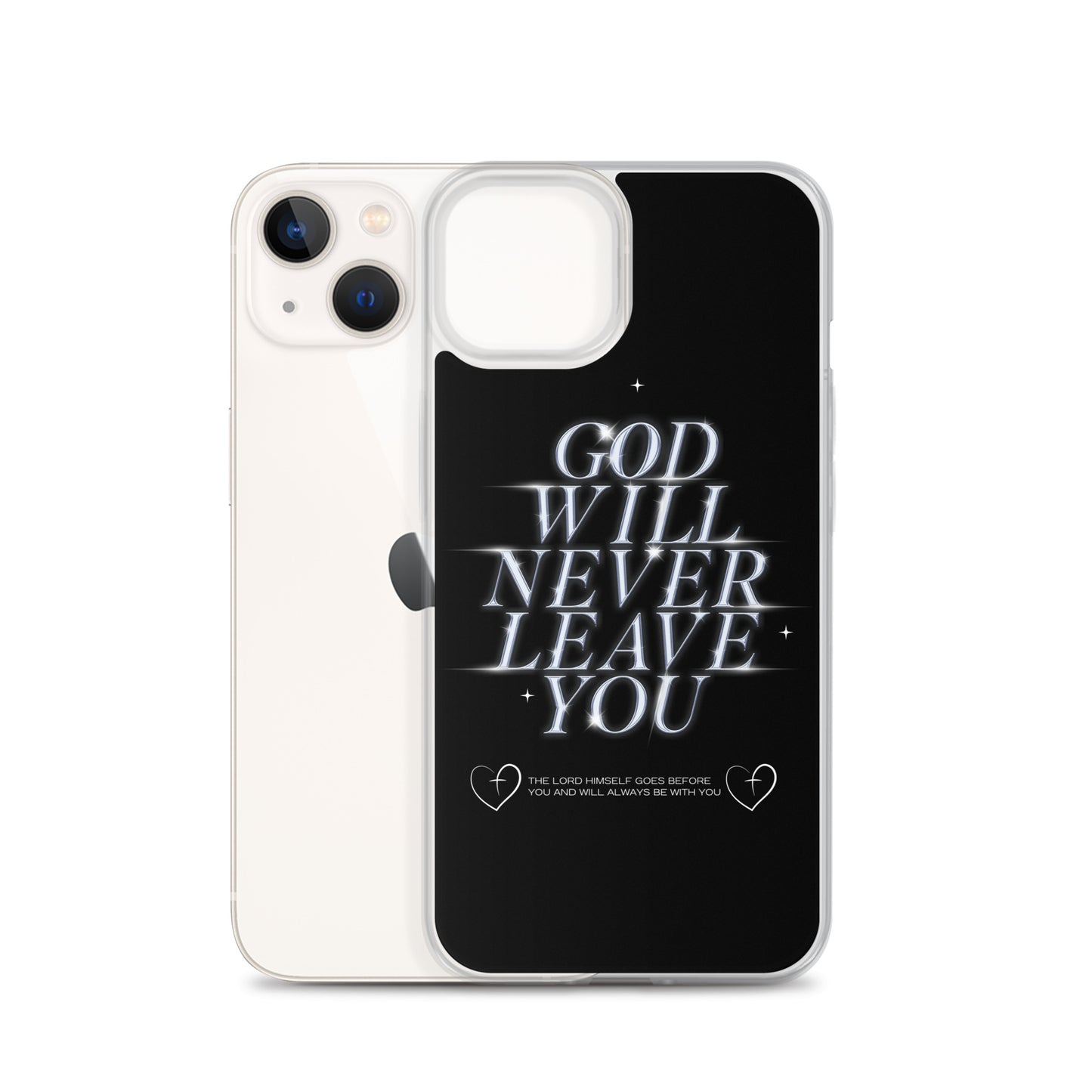 God Will Never Leave You (Clear Case for iPhone®)