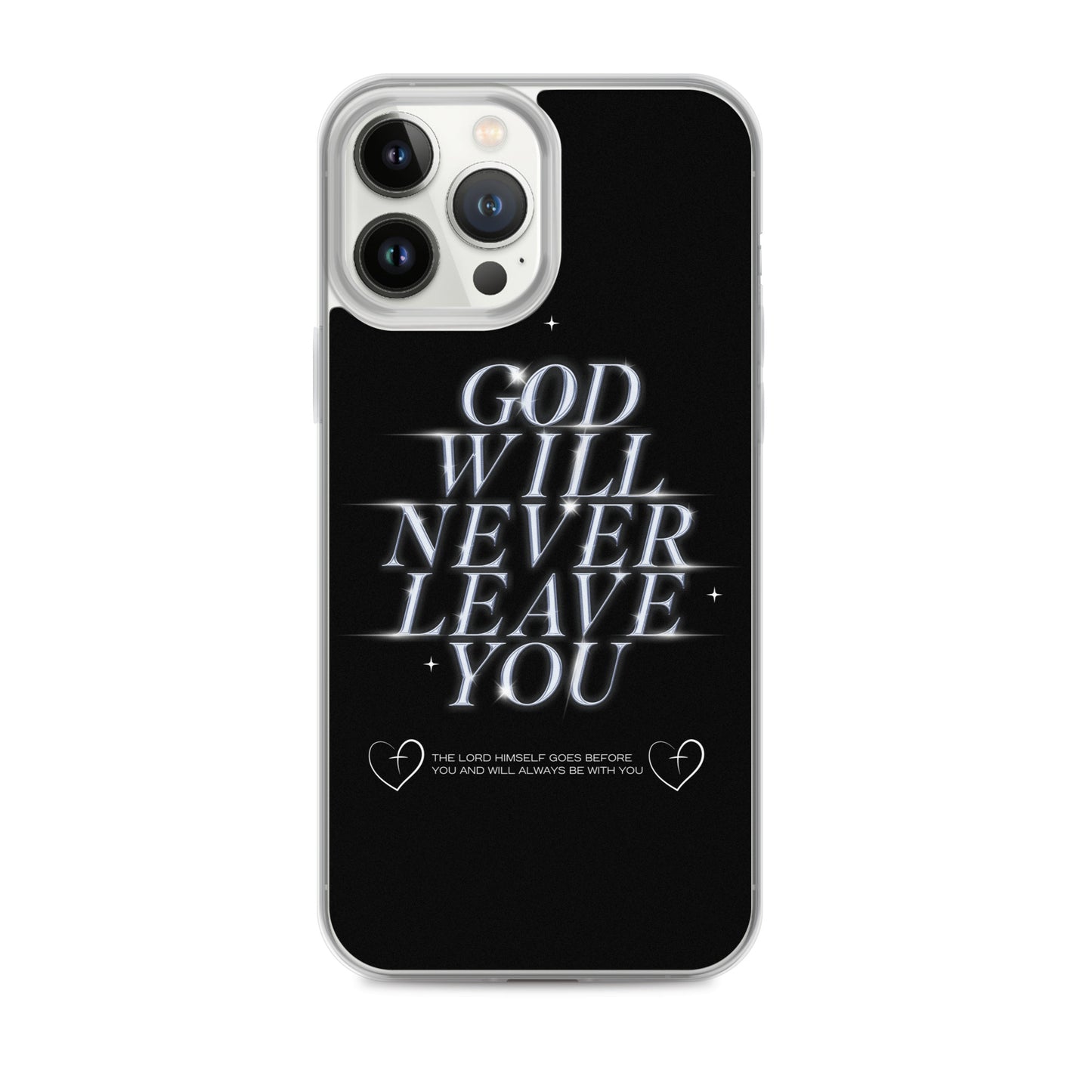 God Will Never Leave You (Clear Case for iPhone®)