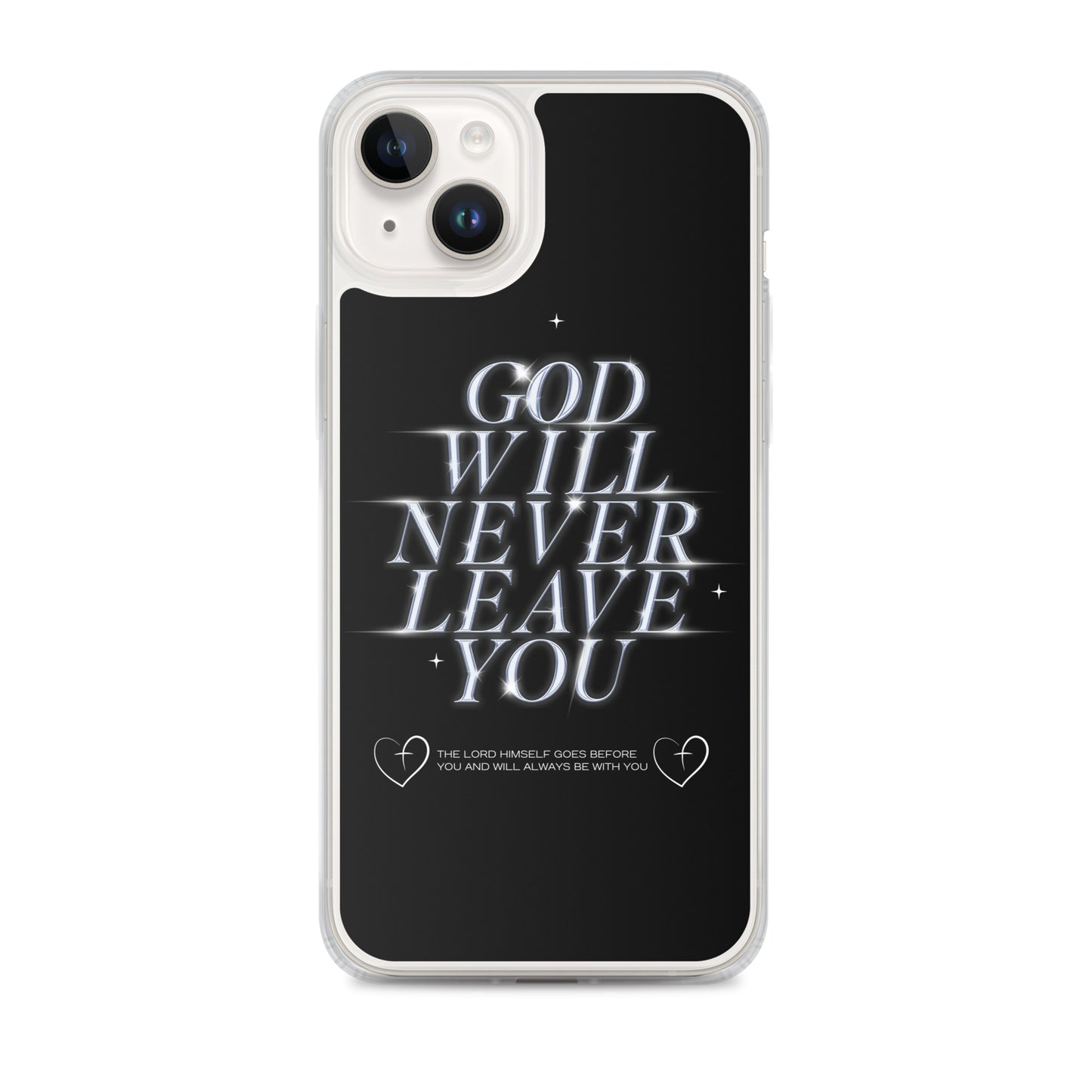 God Will Never Leave You (Clear Case for iPhone®)
