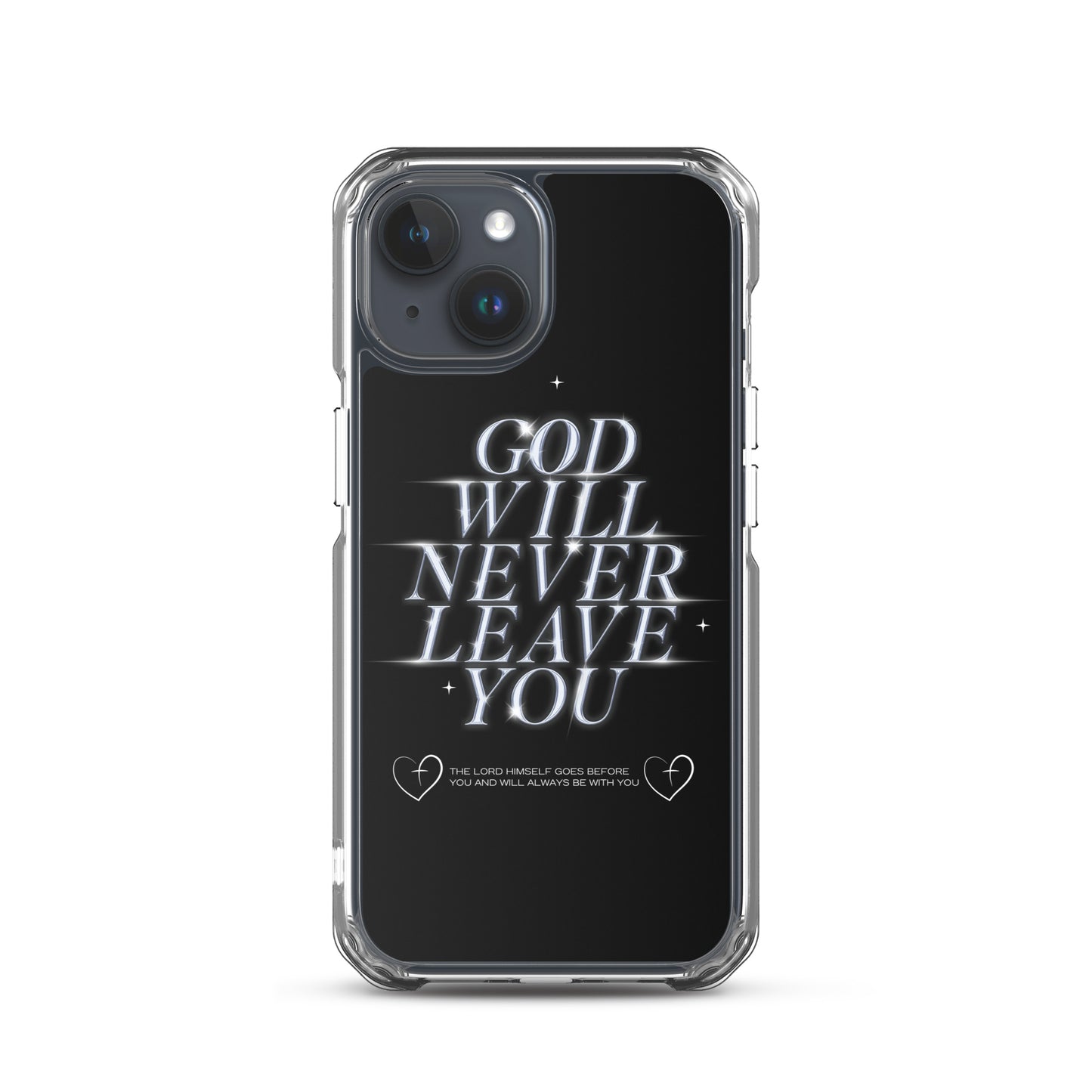 God Will Never Leave You (Clear Case for iPhone®)