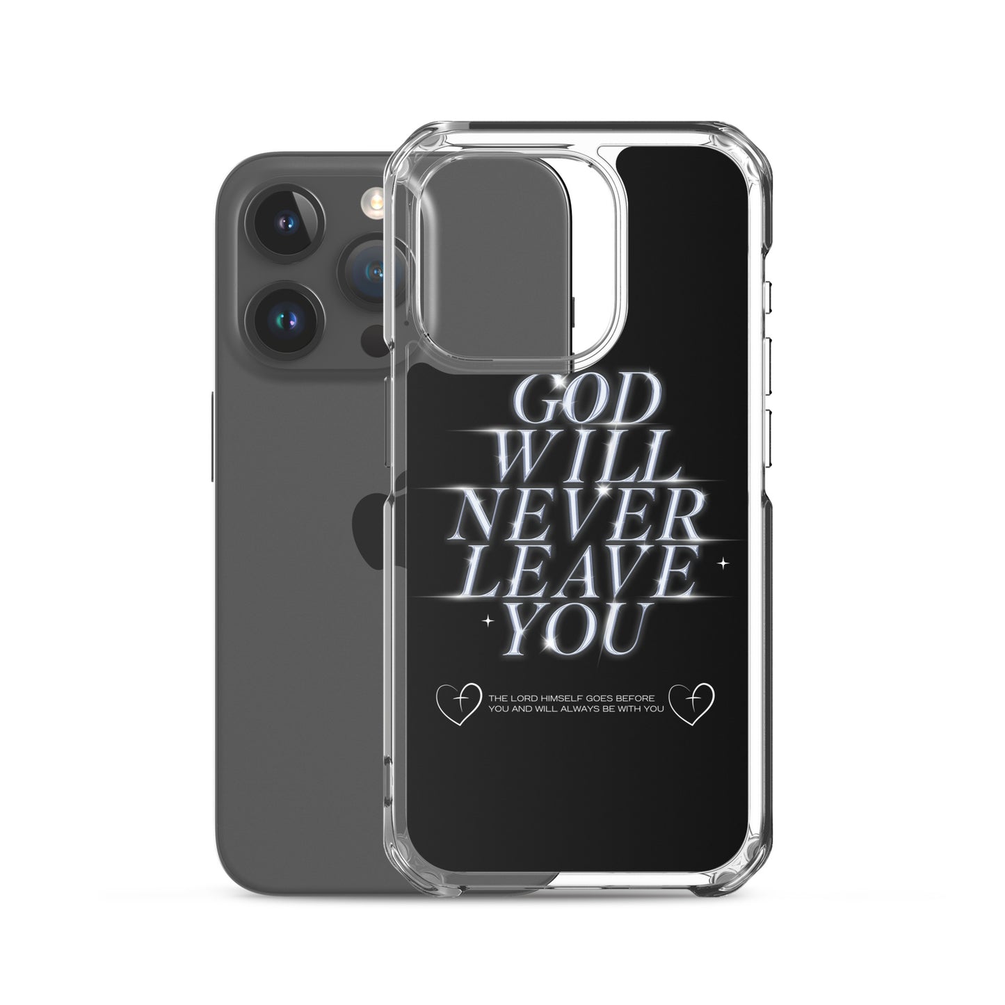 God Will Never Leave You (Clear Case for iPhone®)