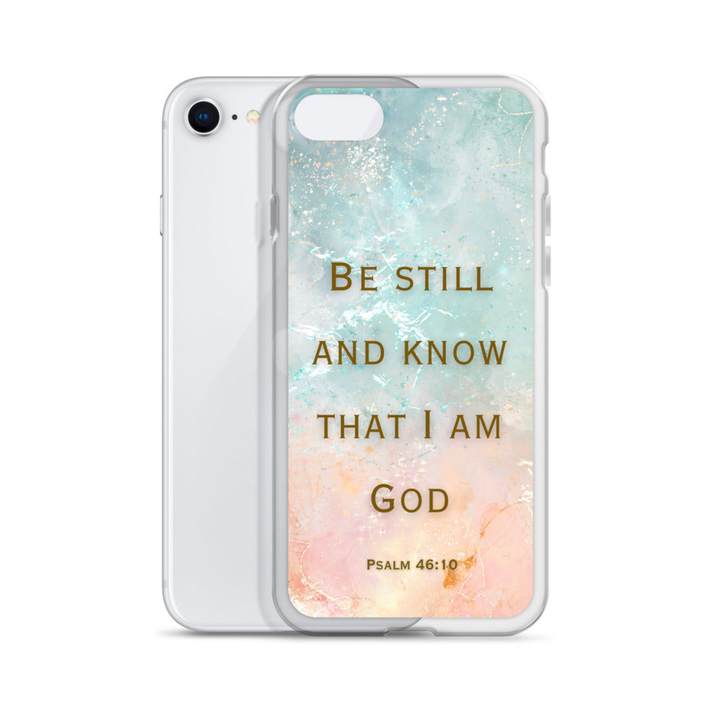 Be Still and Know that I Am God (Clear Case for iPhone®)